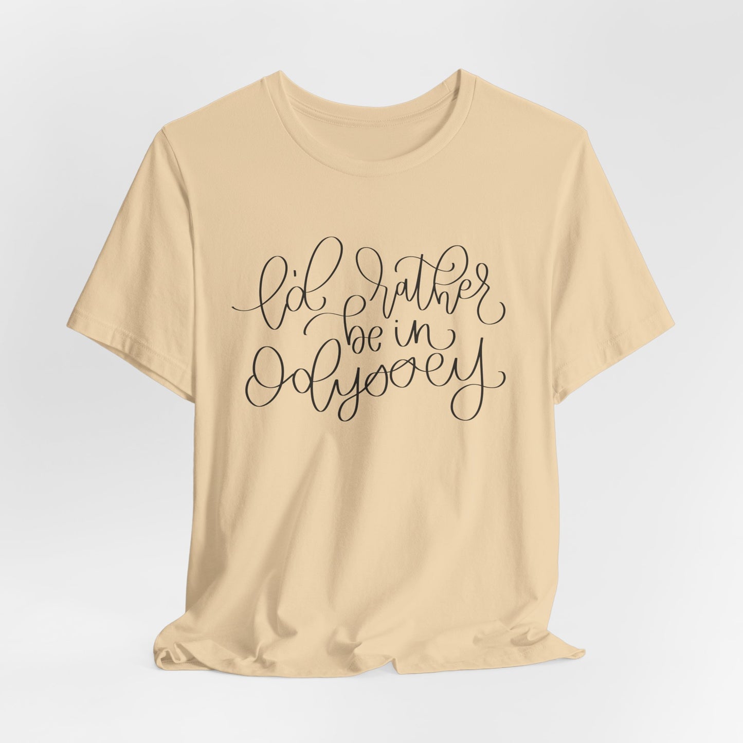 I'd Rather be in Odyssey Tee