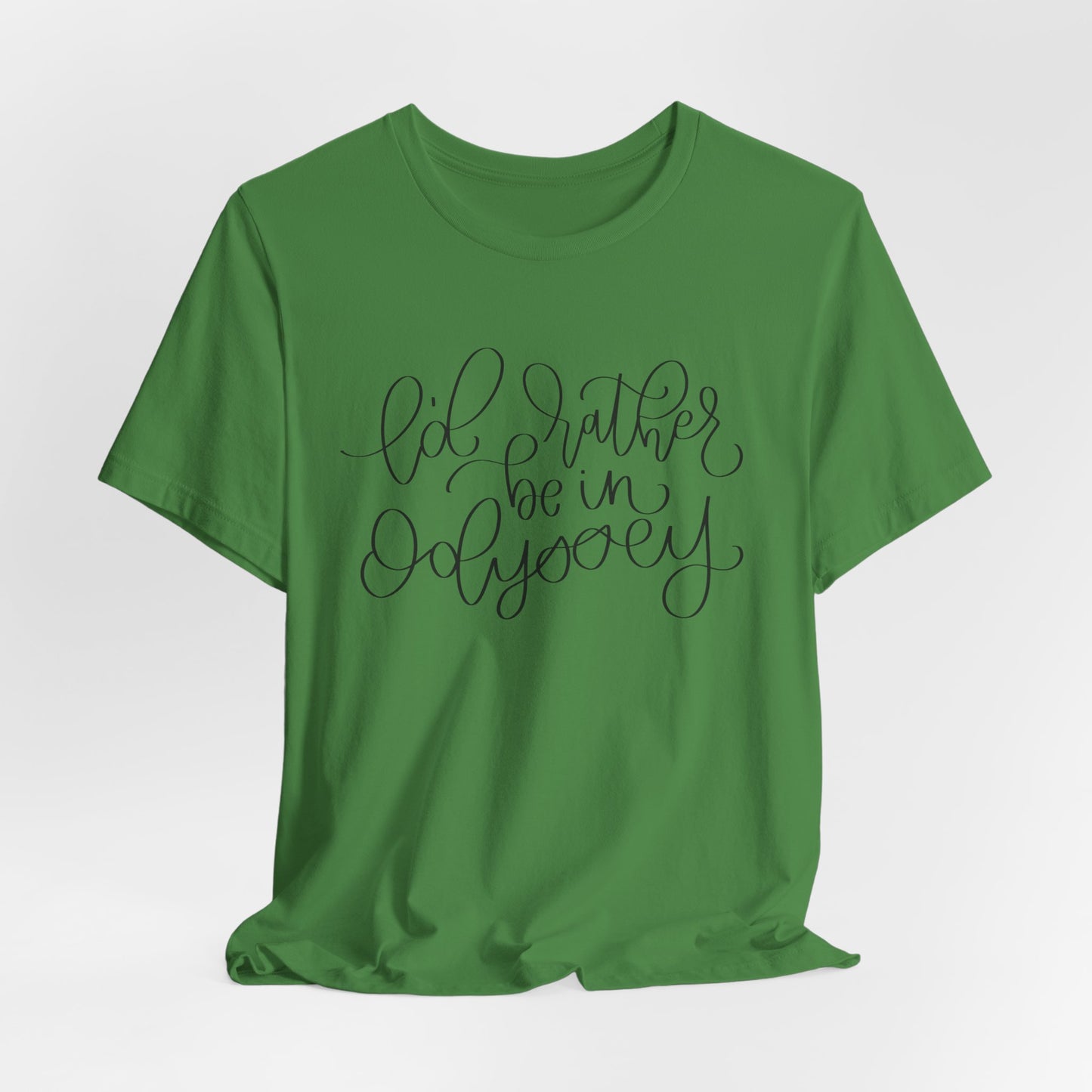 I'd Rather be in Odyssey Tee