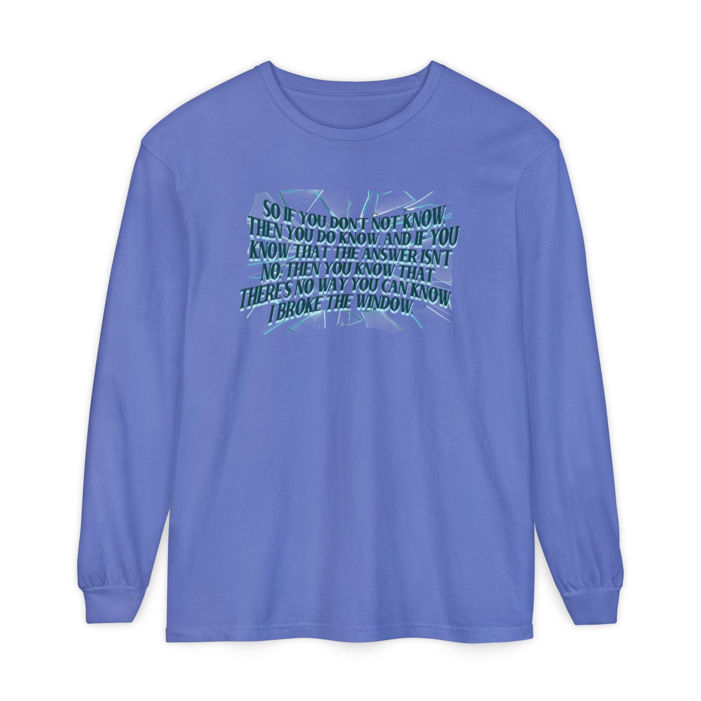 Broken Window Comfort Colors Long Sleeve