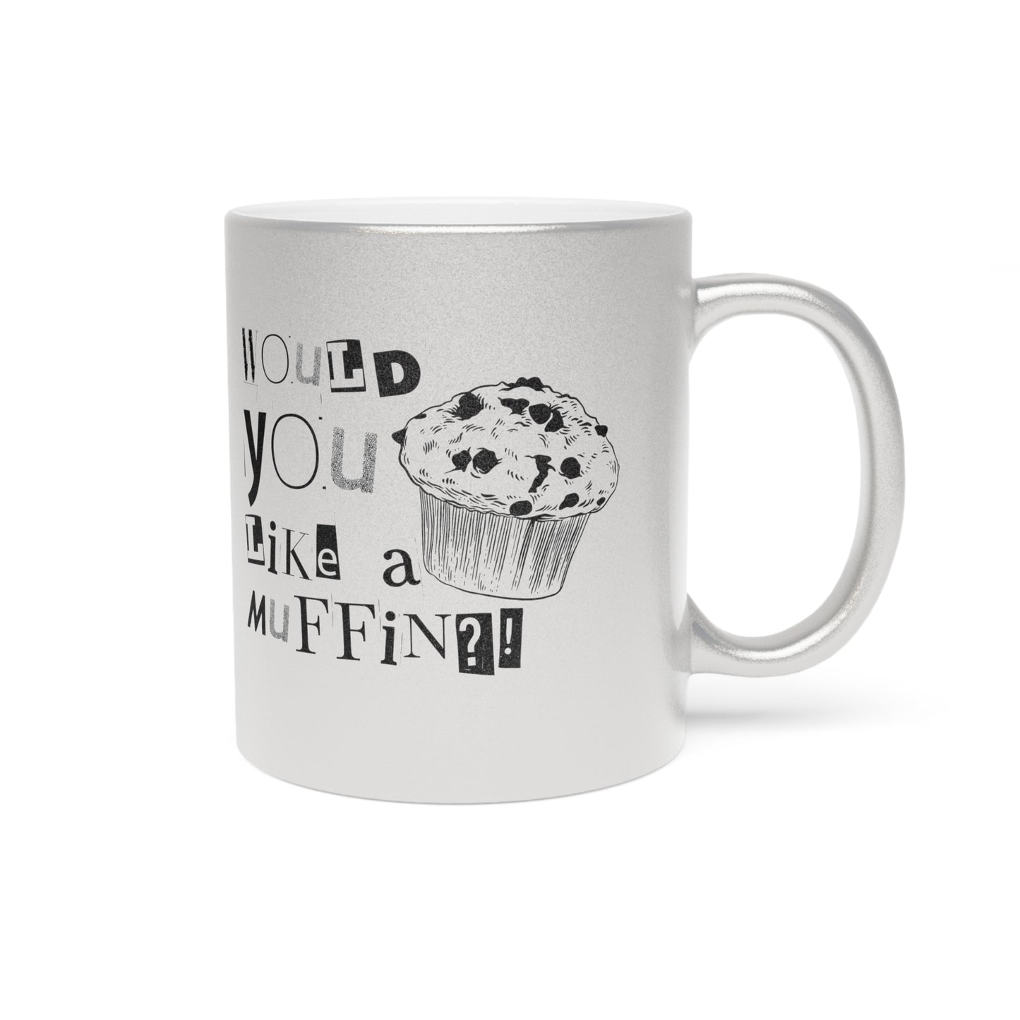 Muffin Metallic Mug (Silver\Gold)