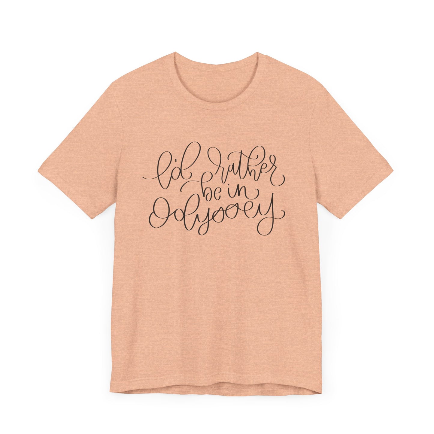 I'd Rather be in Odyssey Tee