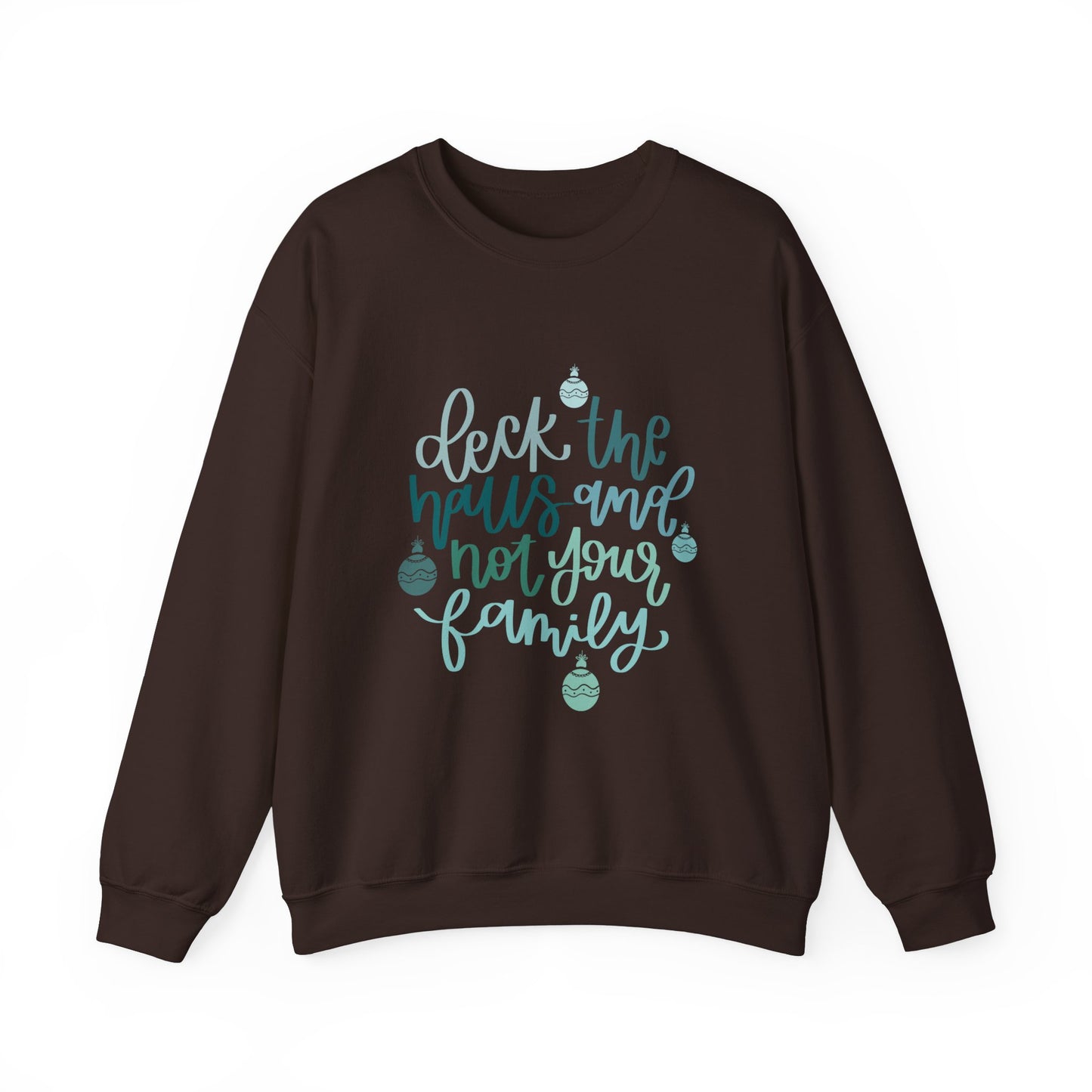 Deck the Halls Sweatshirt