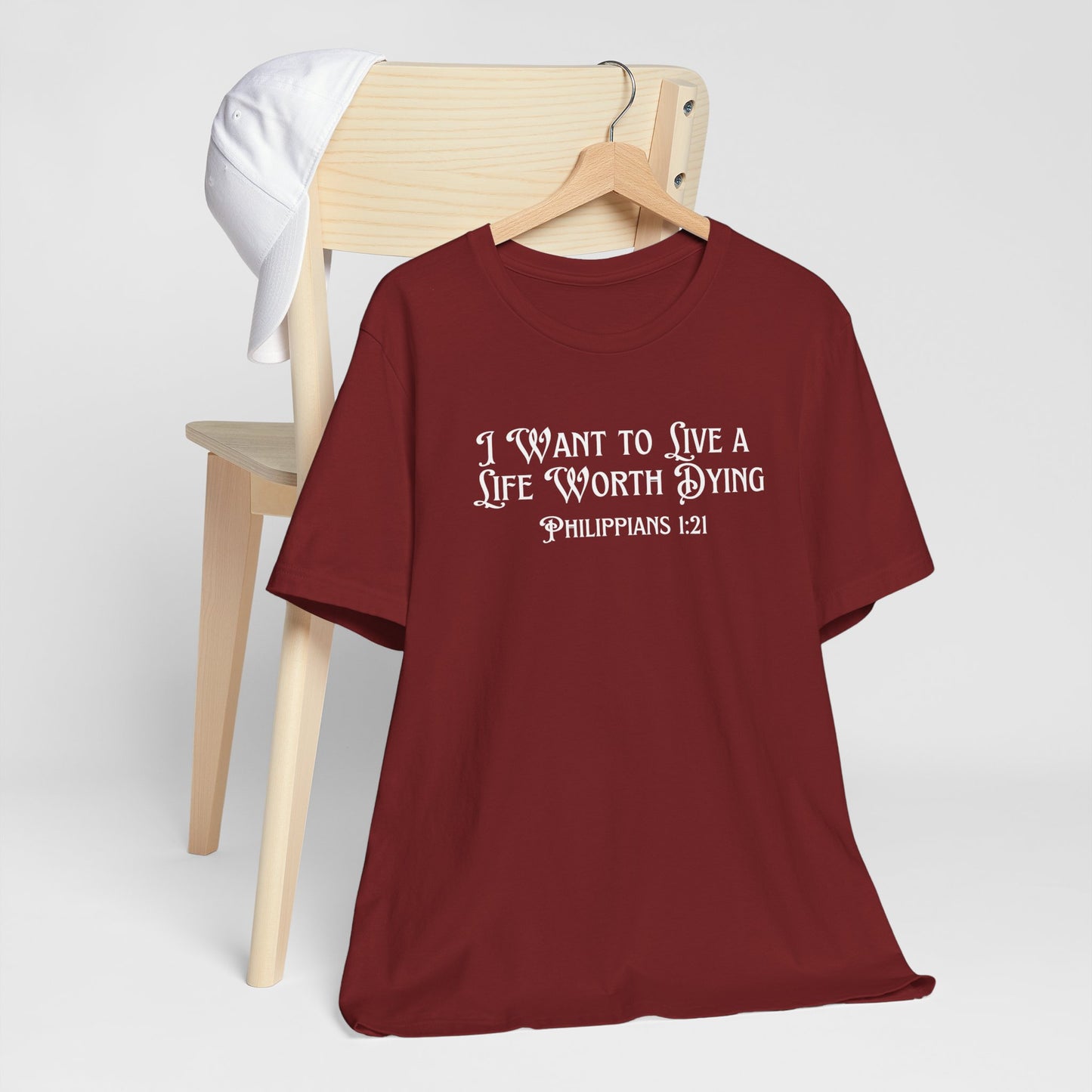 Life Worth Dying Tee