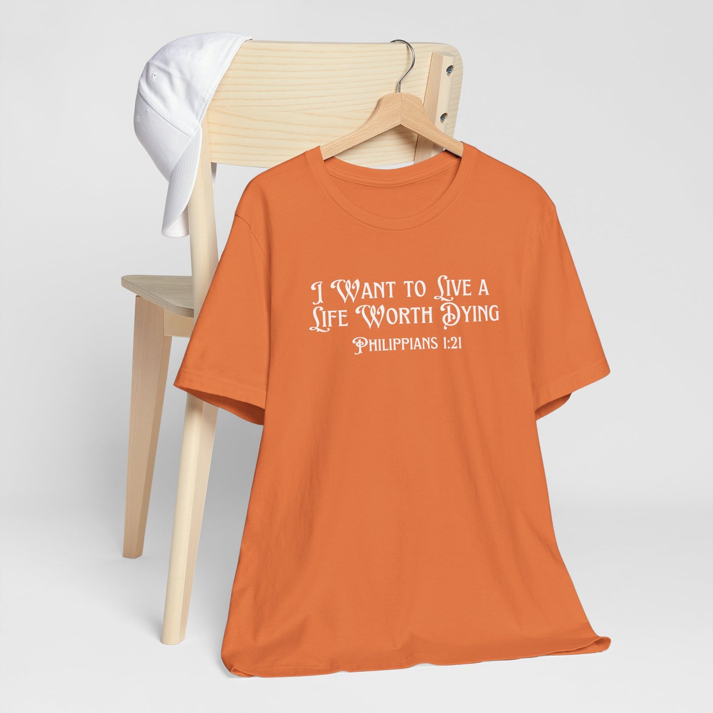 Life Worth Dying Tee