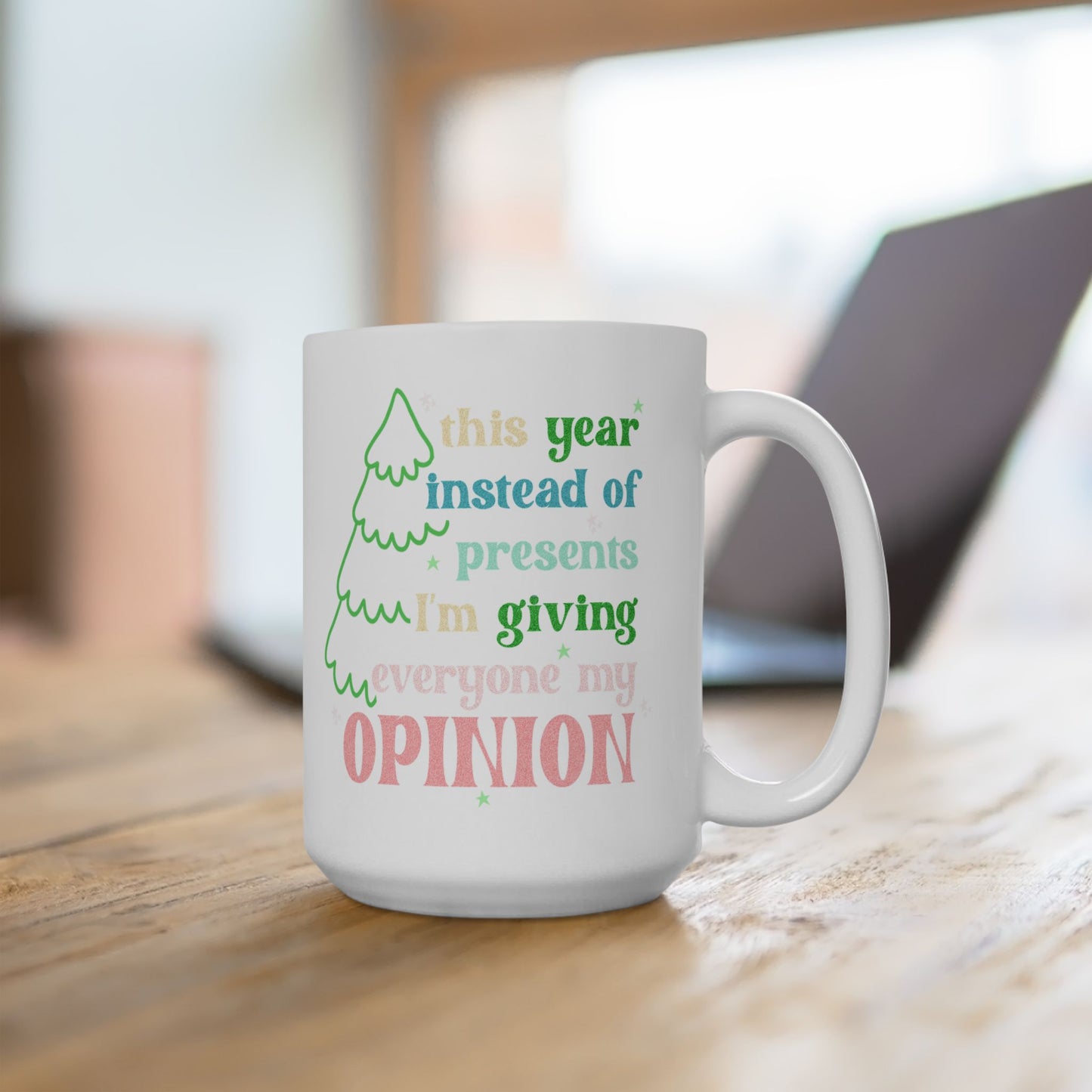 My Opinions Mug