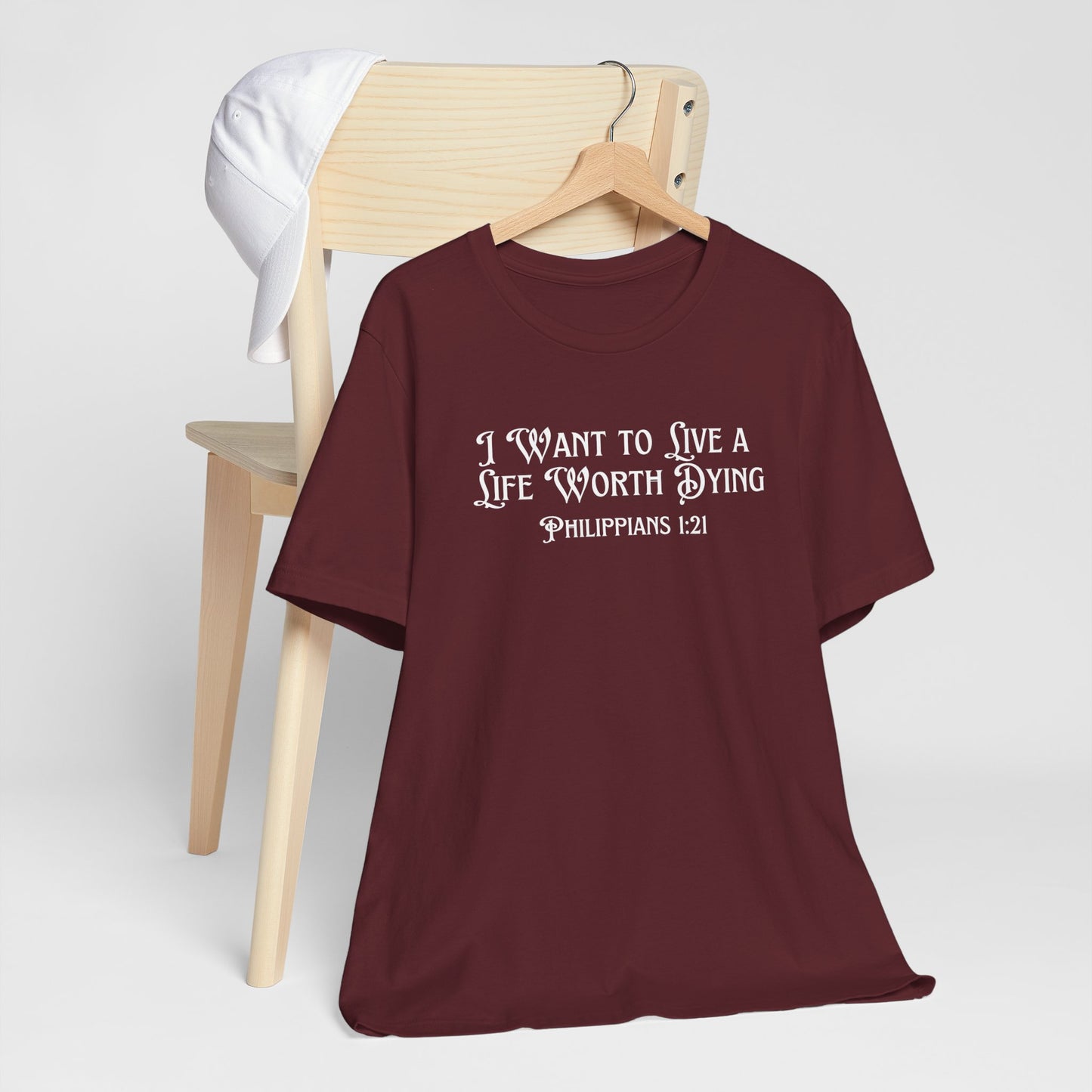 Life Worth Dying Tee