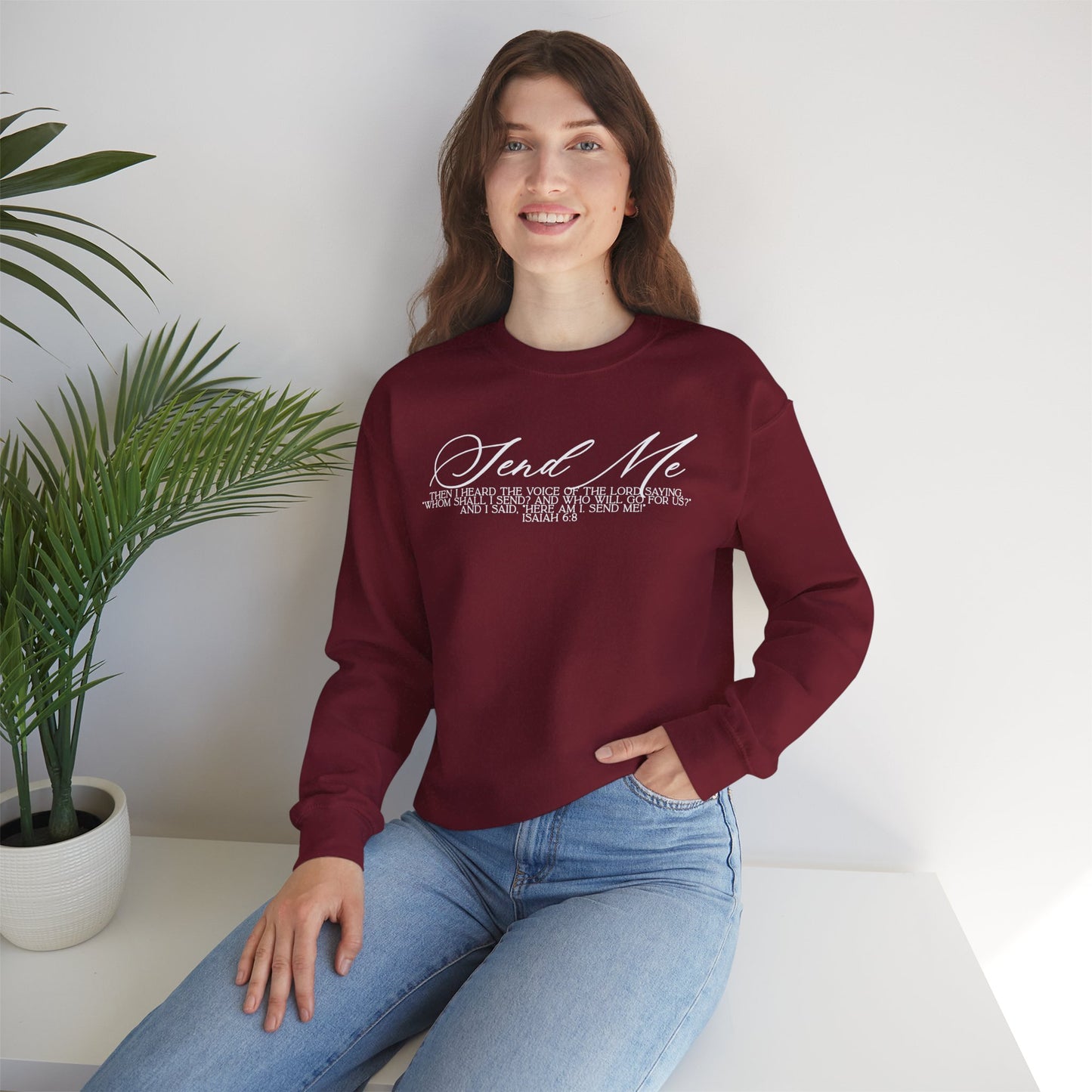 Send Me Crewneck Sweatshirt