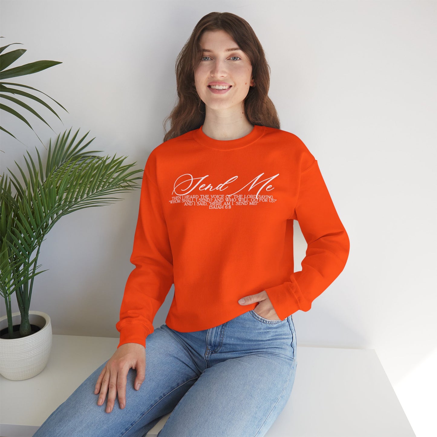 Send Me Crewneck Sweatshirt