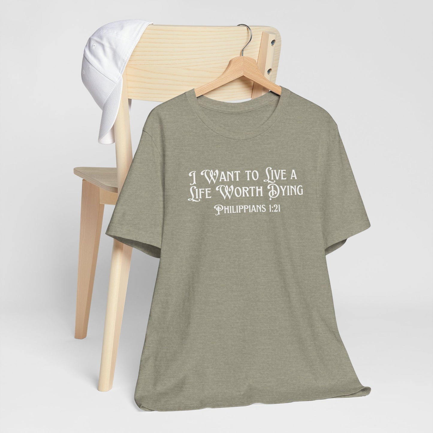 Life Worth Dying Tee
