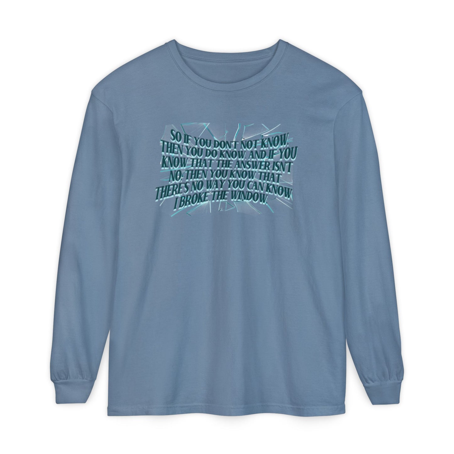 Broken Window Comfort Colors Long Sleeve
