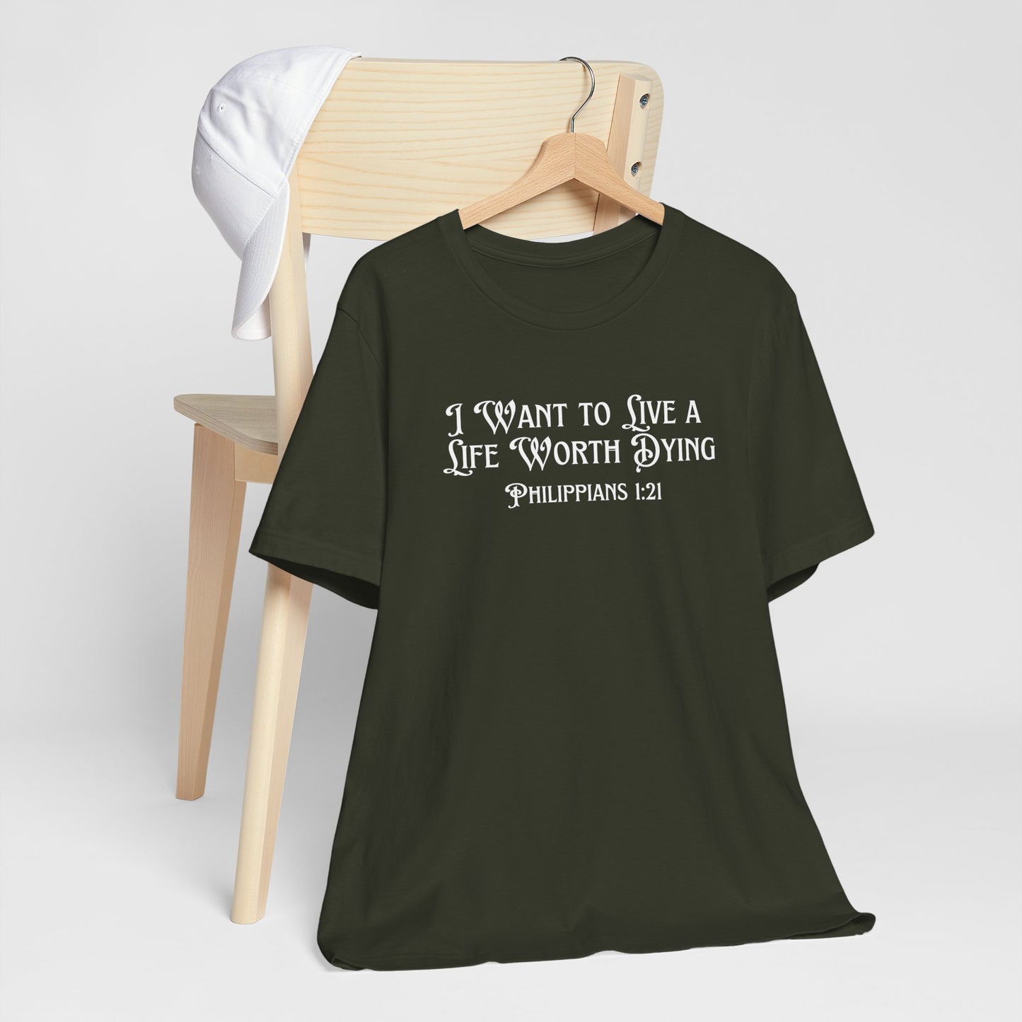 Life Worth Dying Tee