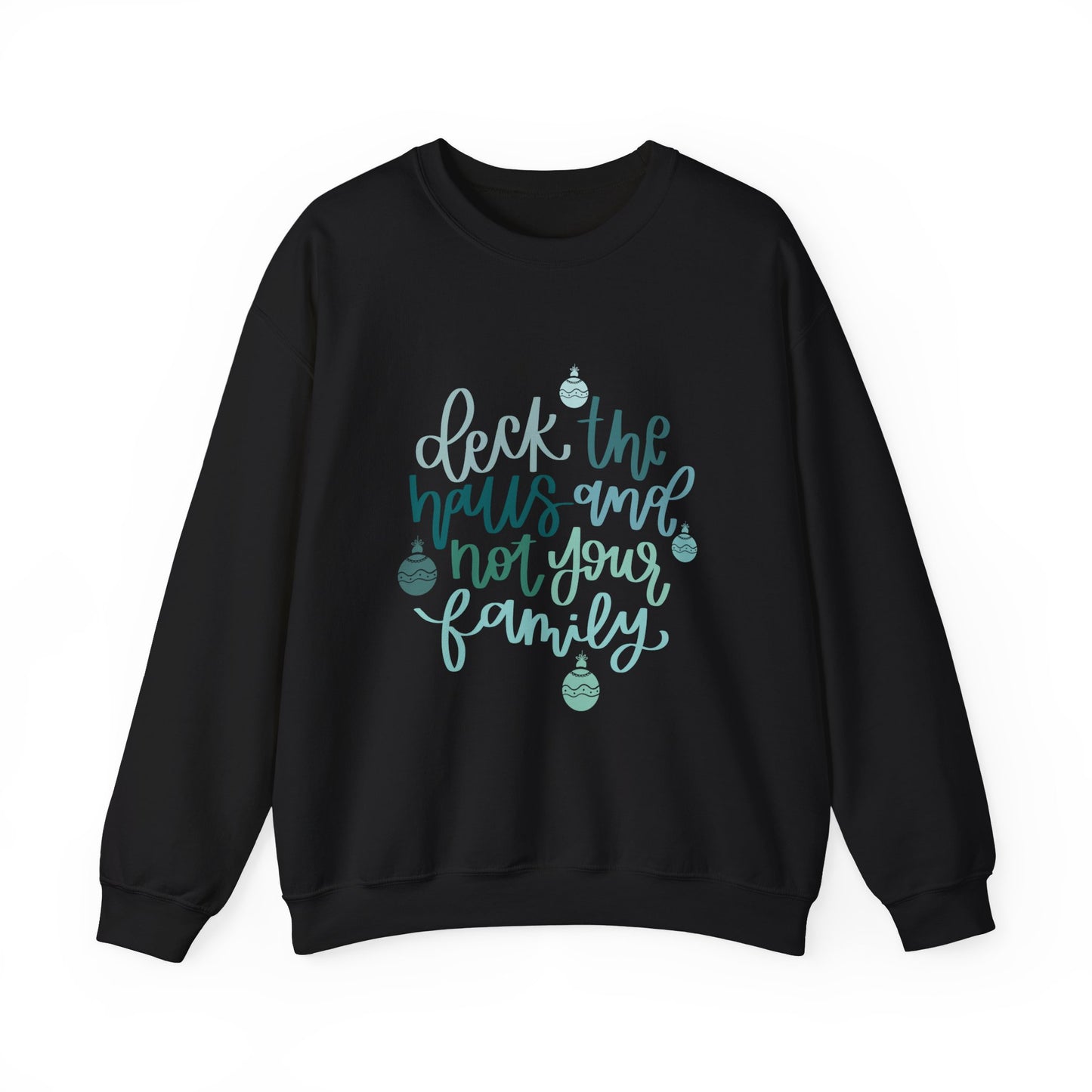 Deck the Halls Sweatshirt