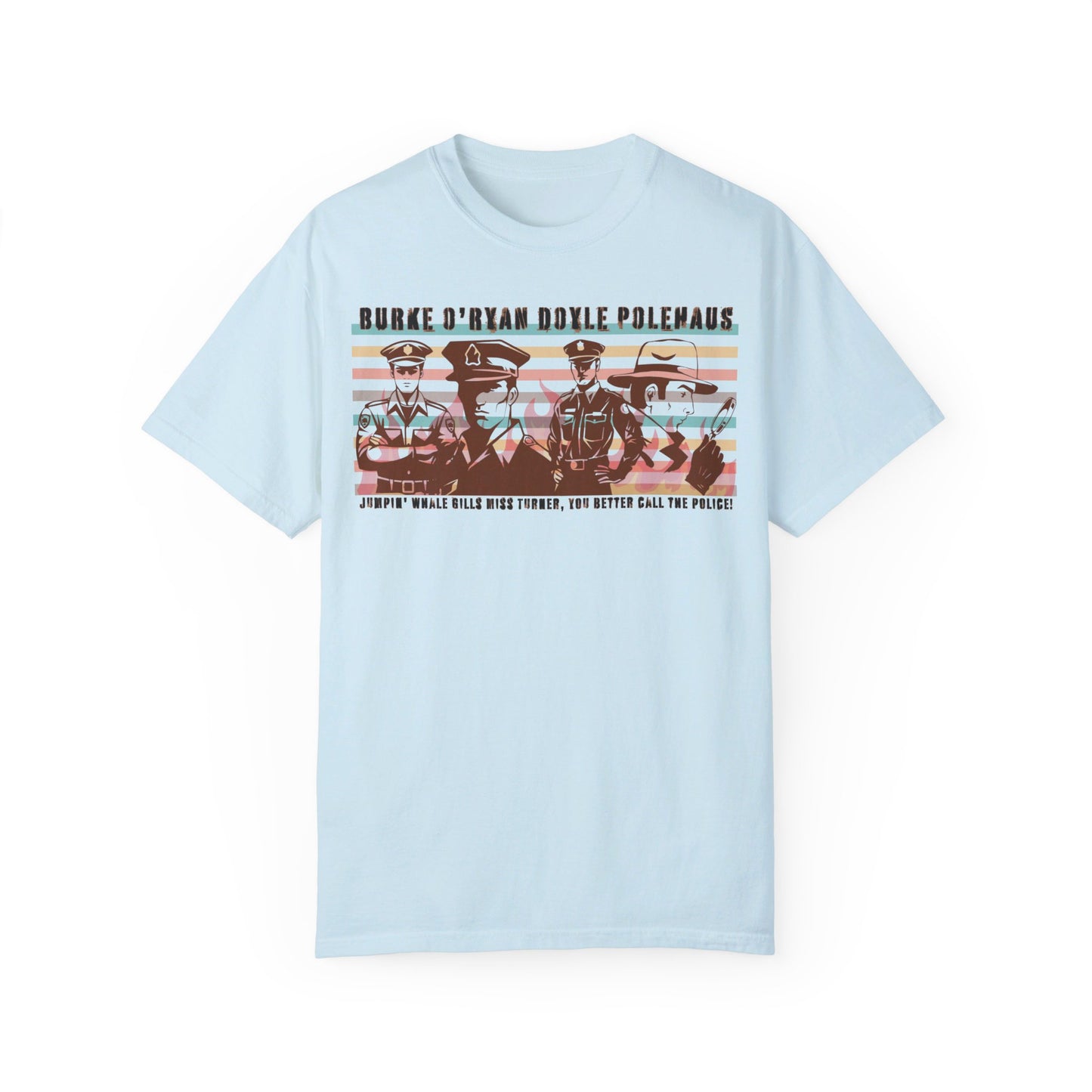 It's the Law Comfort Colors Tee