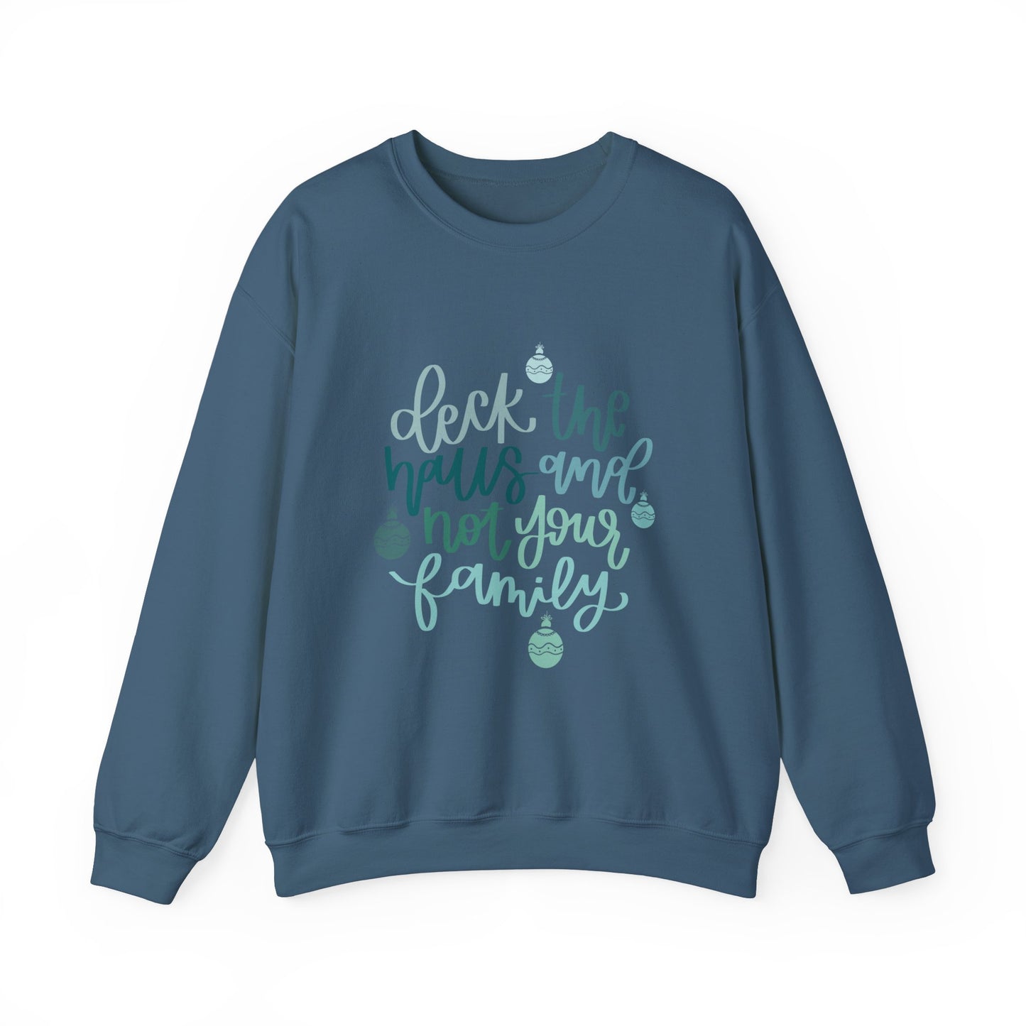 Deck the Halls Sweatshirt