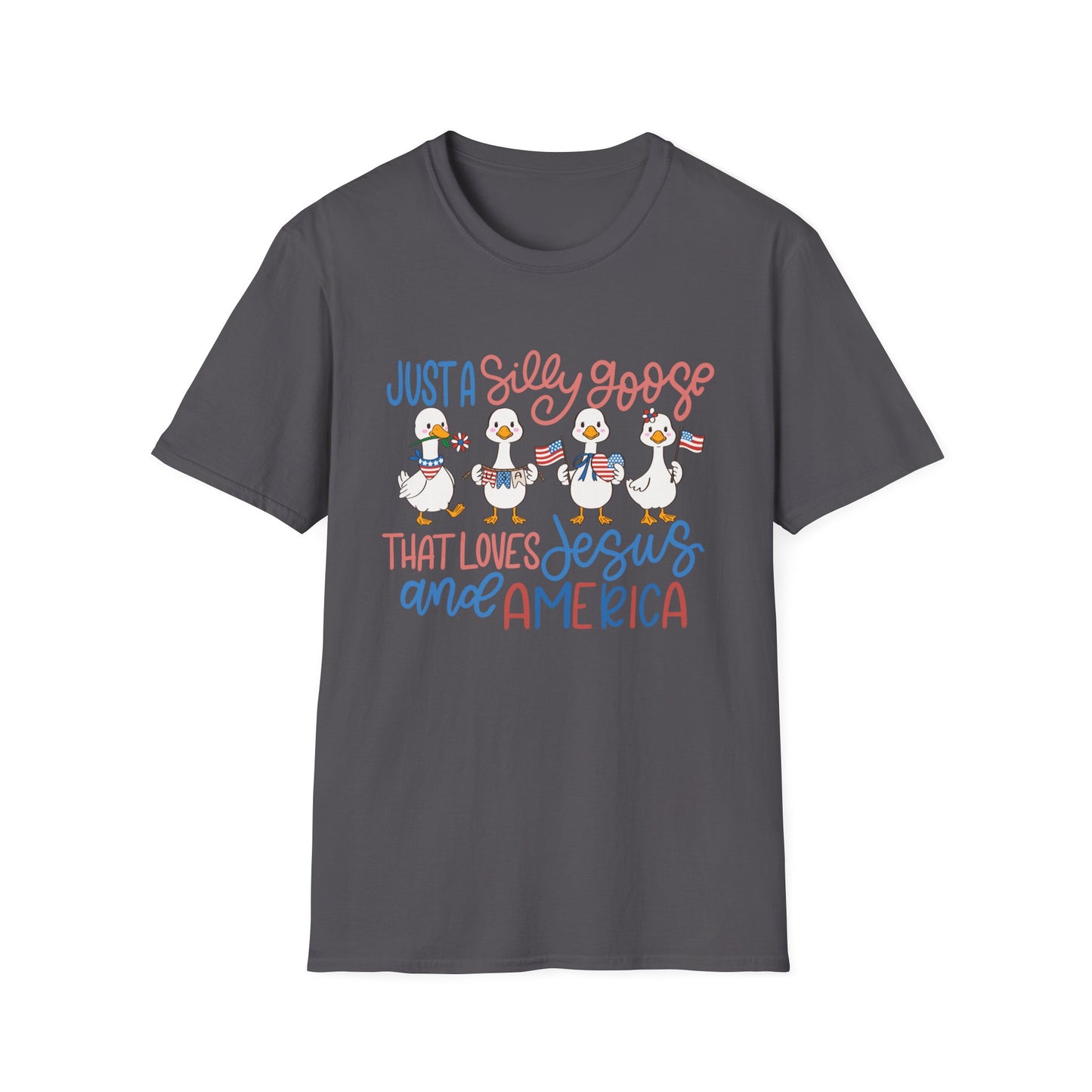 Just a Silly Goose That Loves Jesus and America Tee