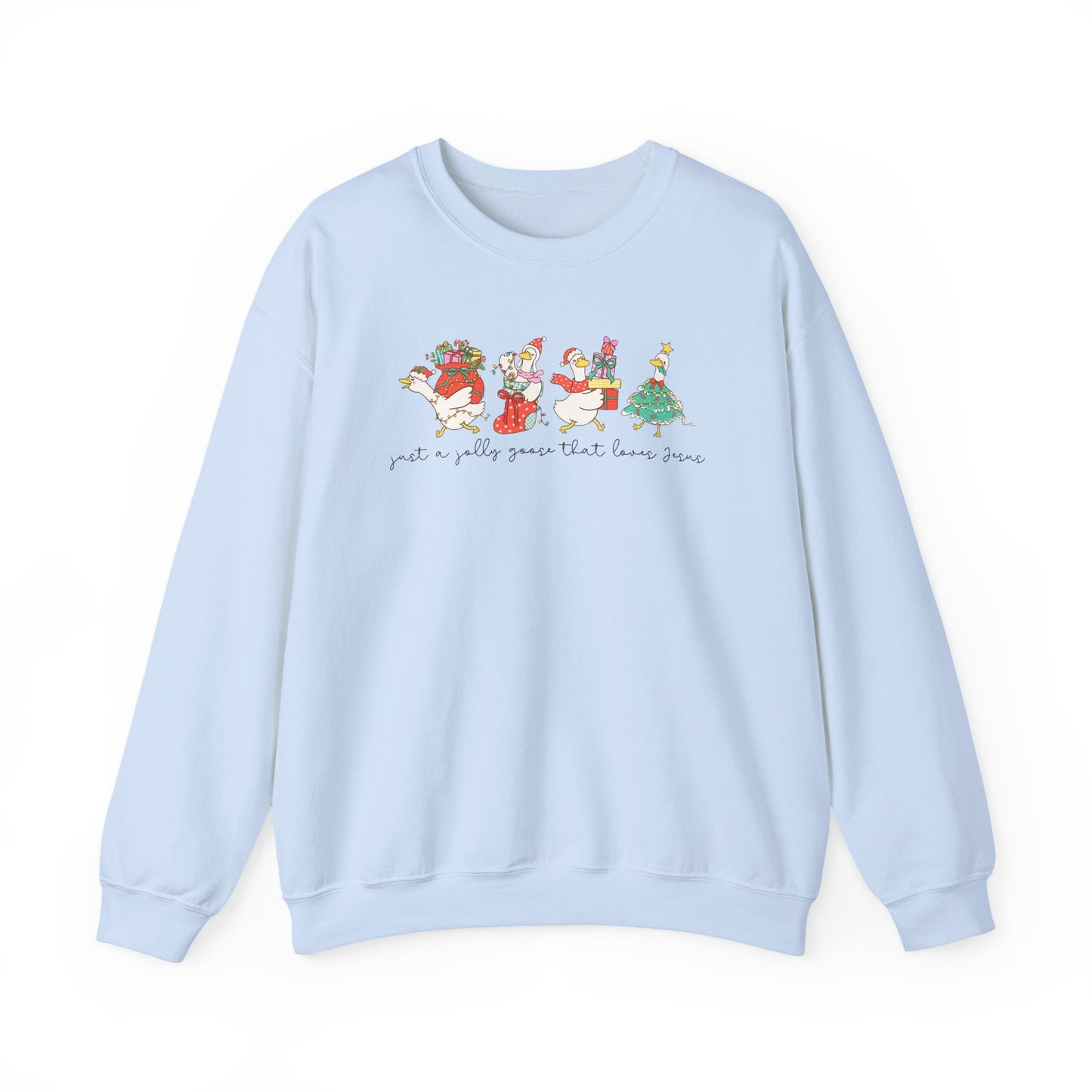Jolly Goose Sweatshirt