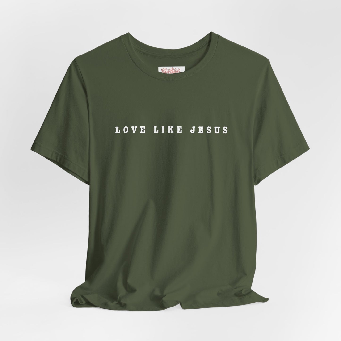 LOVE LIKE JESUS Tee