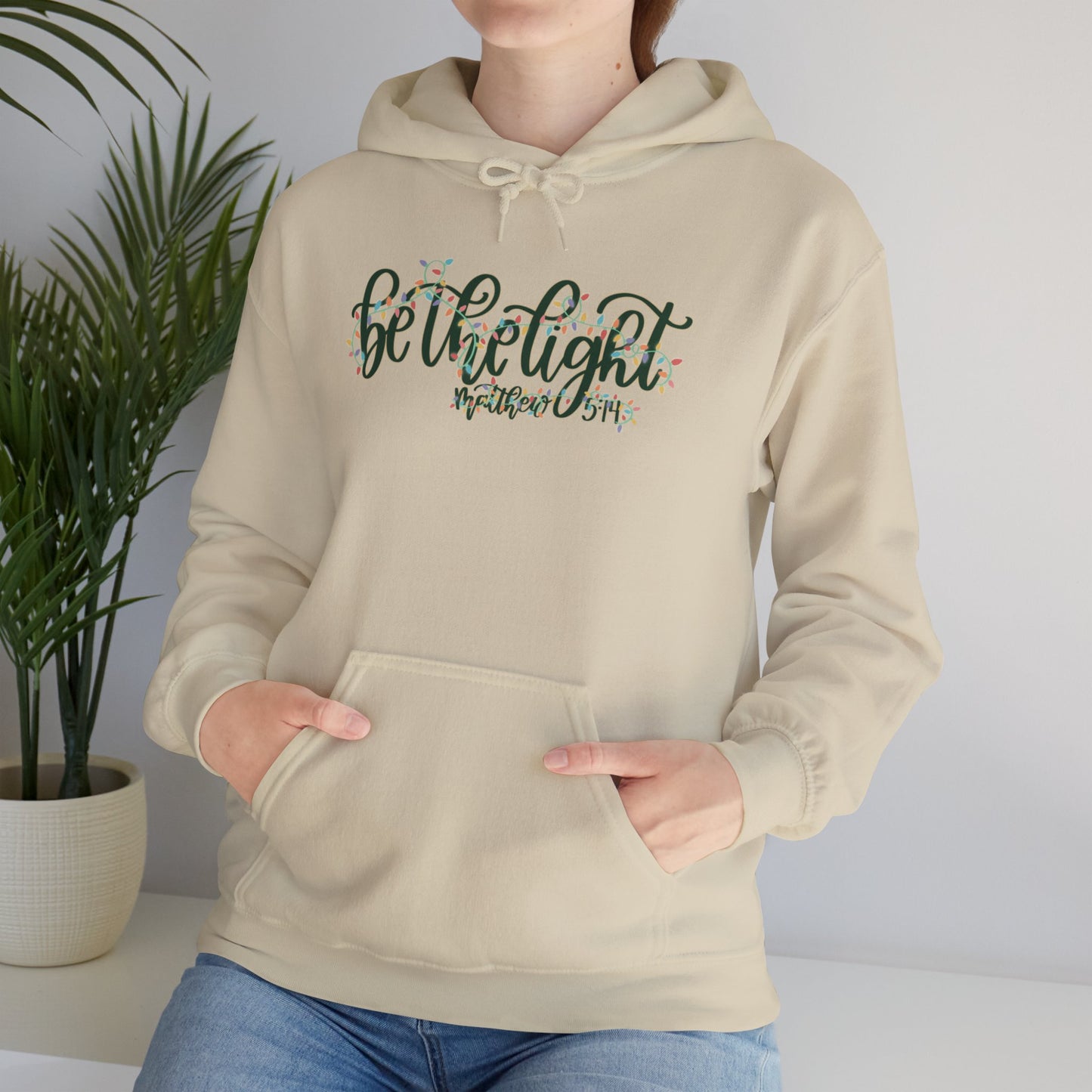 Be the Light Hoodie