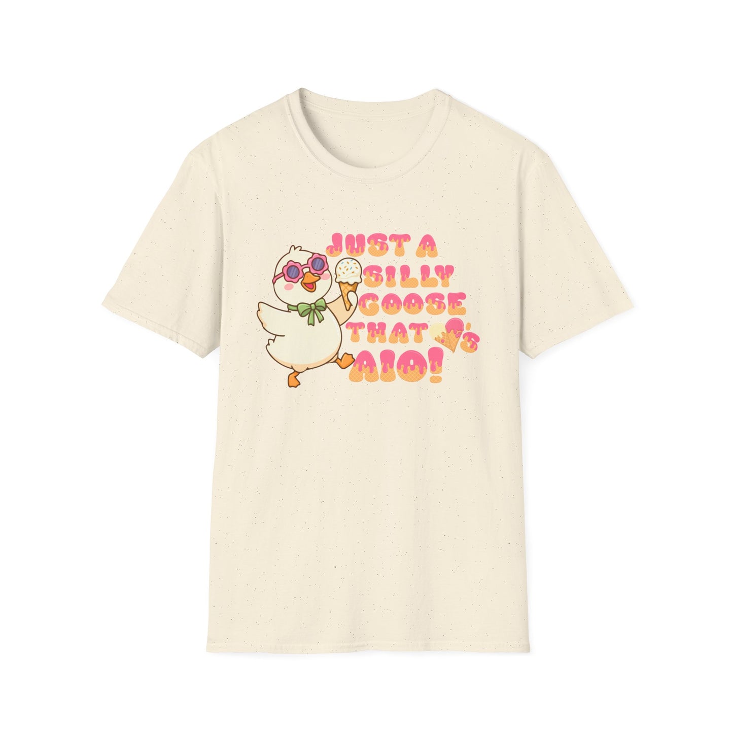 Just a Silly Goose That Loves AIO Tee