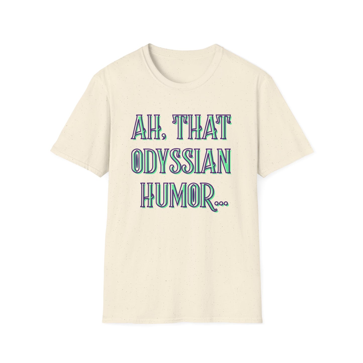 Odyssean Humor Tee