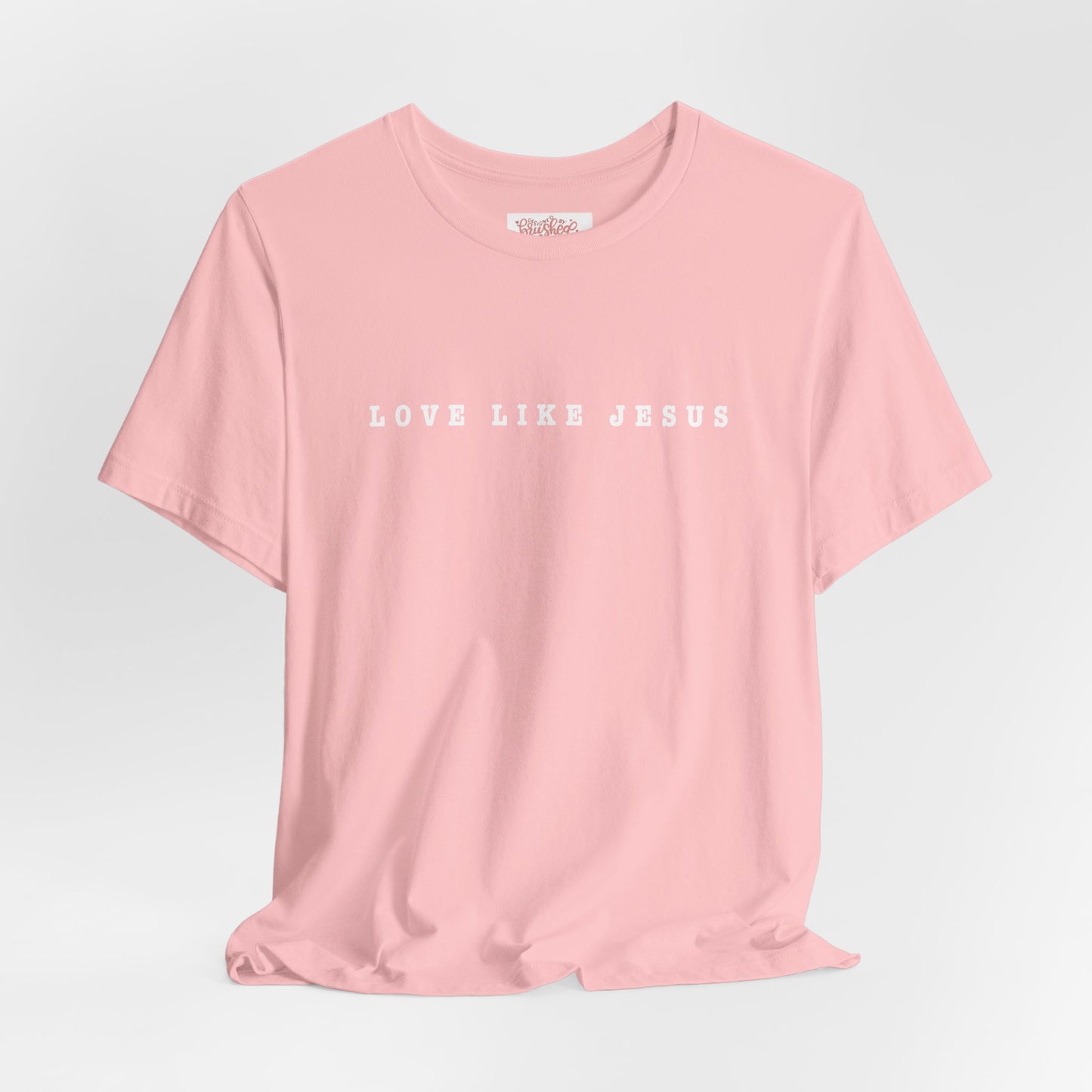 LOVE LIKE JESUS Tee