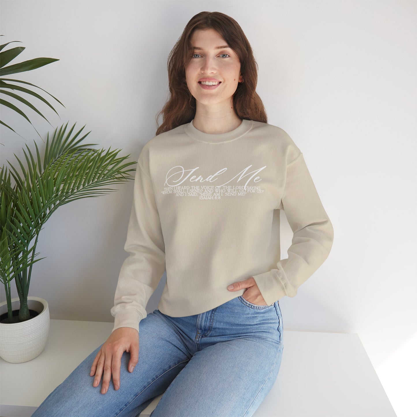 Send Me Crewneck Sweatshirt