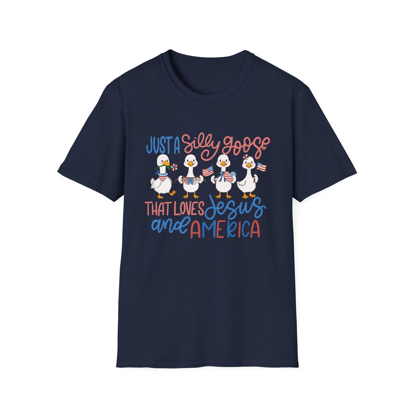 Just a Silly Goose That Loves Jesus and America Tee