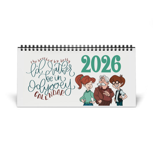 I'd Rather Be in Odyssey 2026 Desktop Calendar