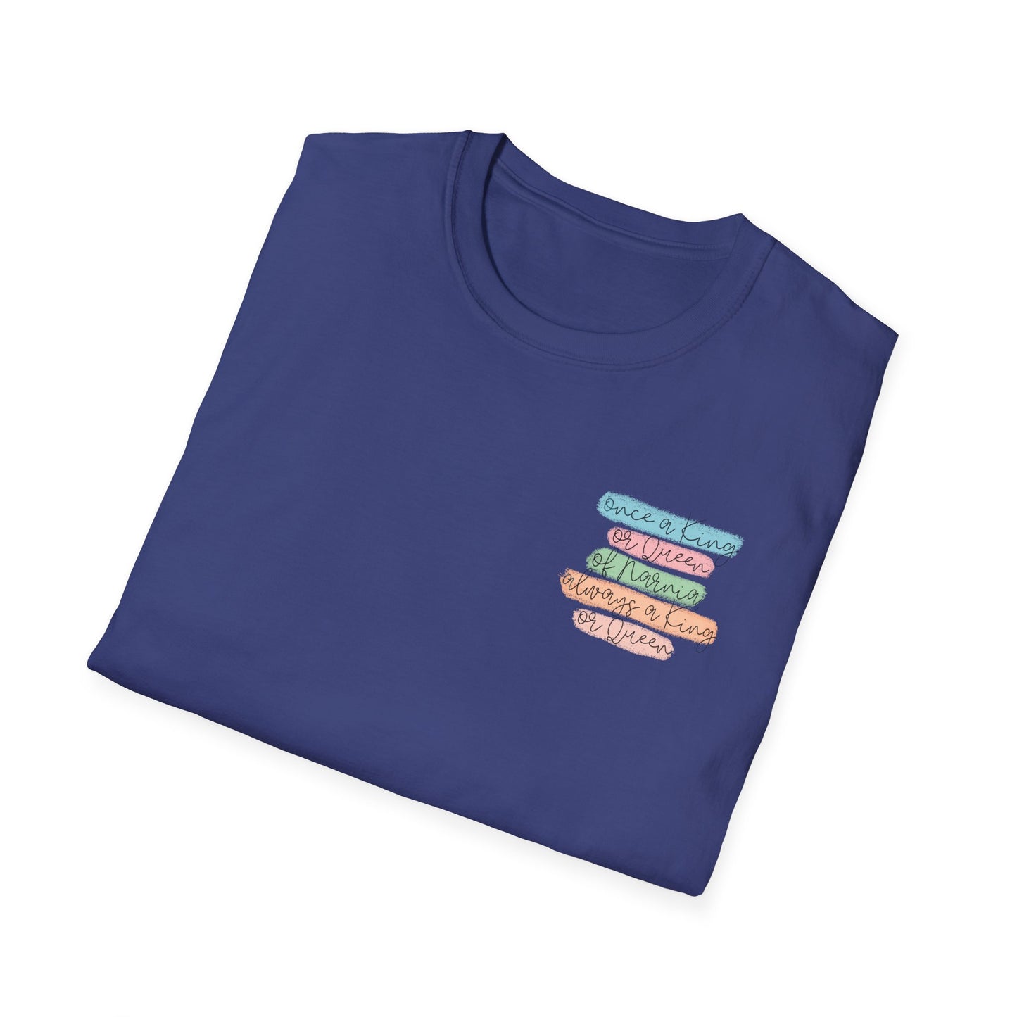 Once a King or Queen Tee