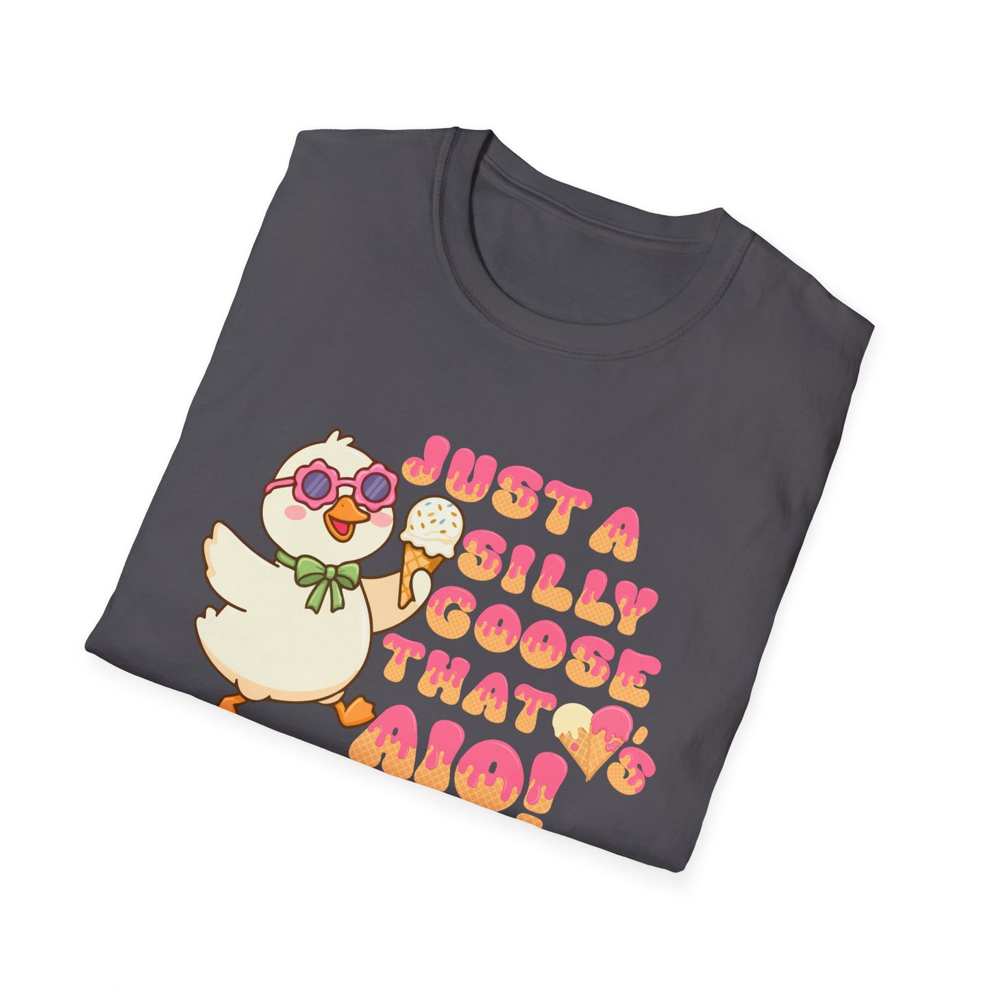 Just a Silly Goose That Loves AIO Tee