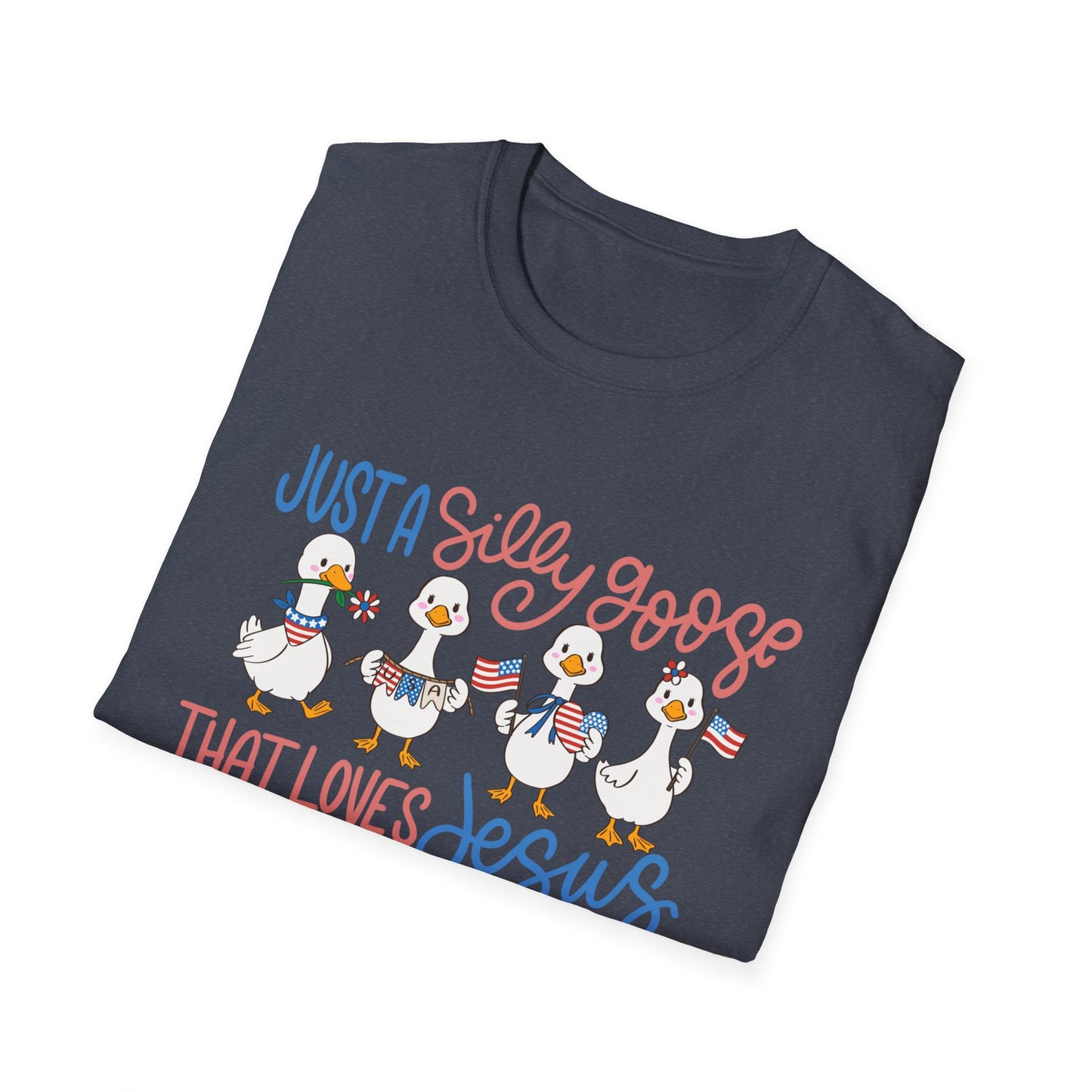 Just a Silly Goose That Loves Jesus and America Tee
