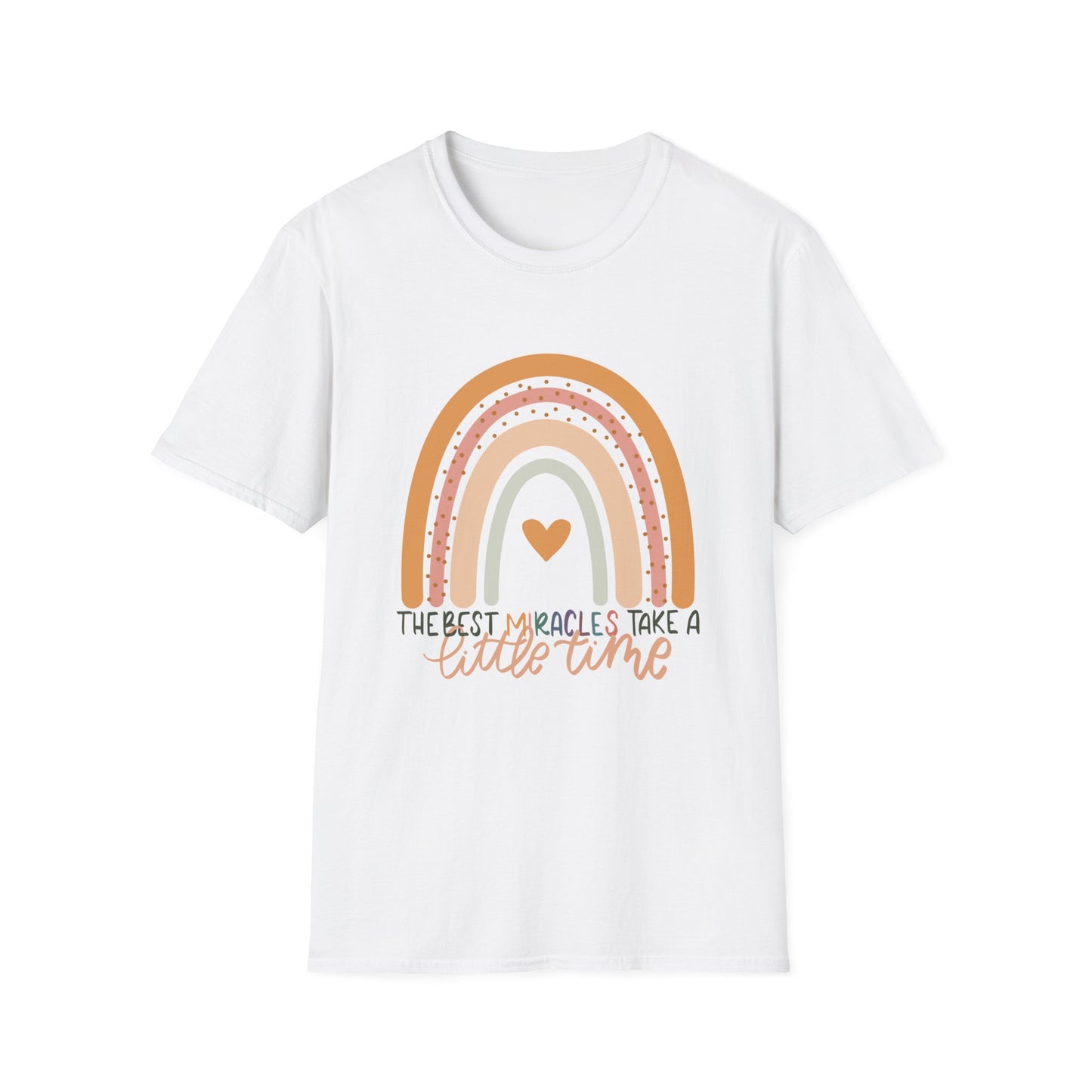 The Best Miracles Take A Little Time Tee