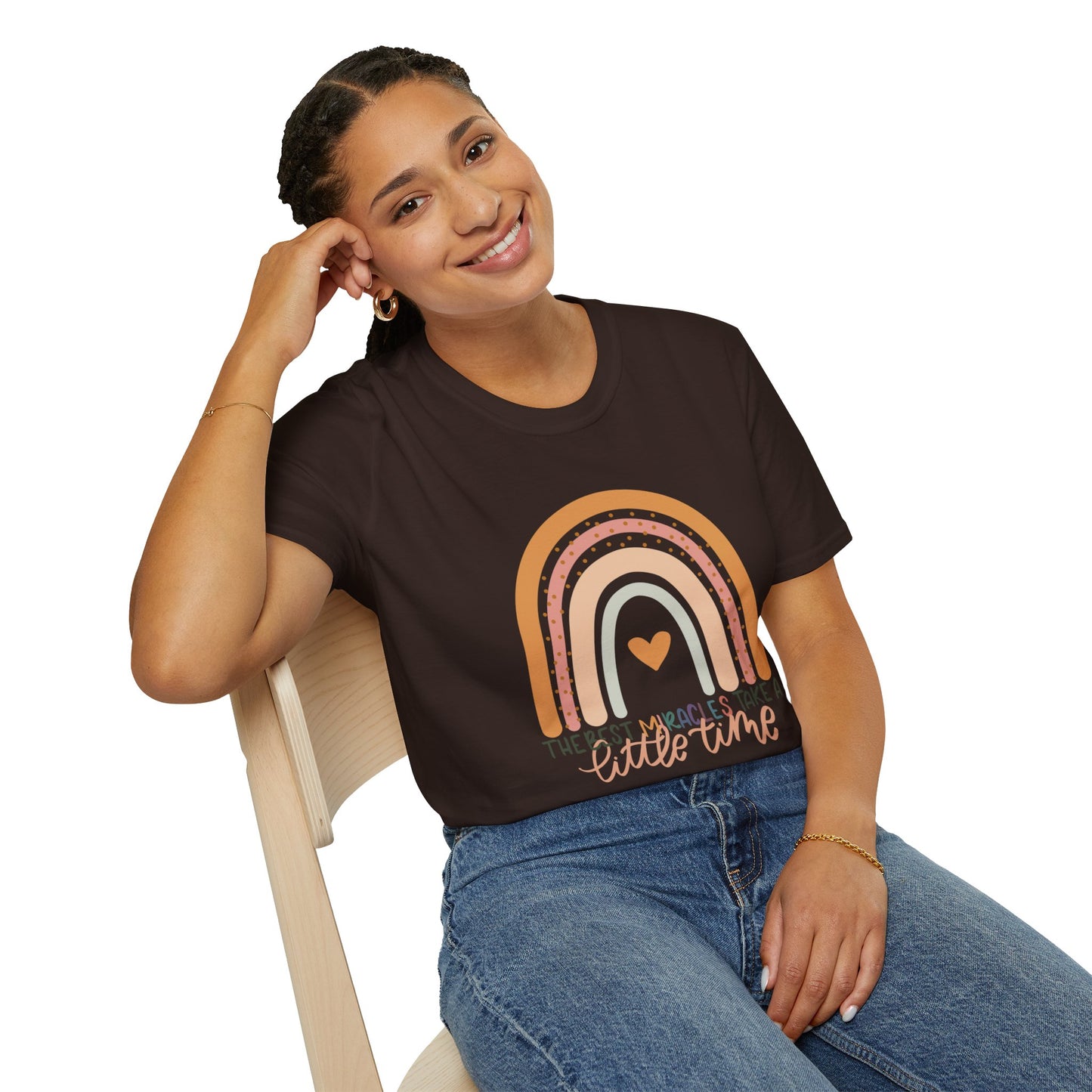 The Best Miracles Take A Little Time Tee