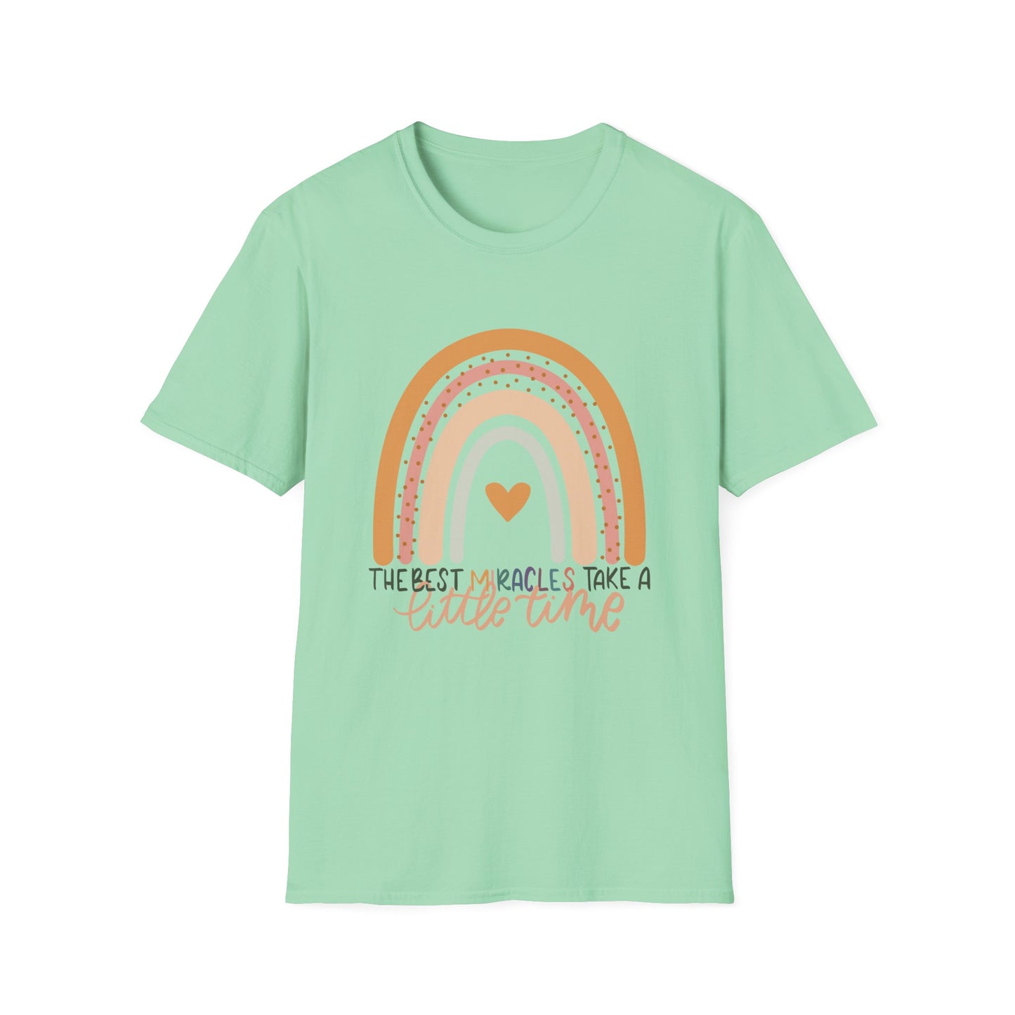 The Best Miracles Take A Little Time Tee