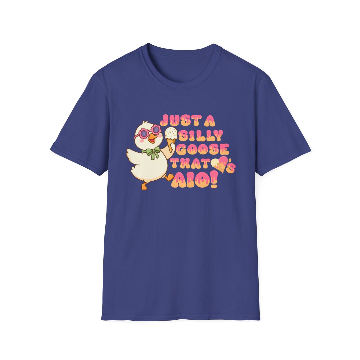 Just a Silly Goose That Loves AIO Tee