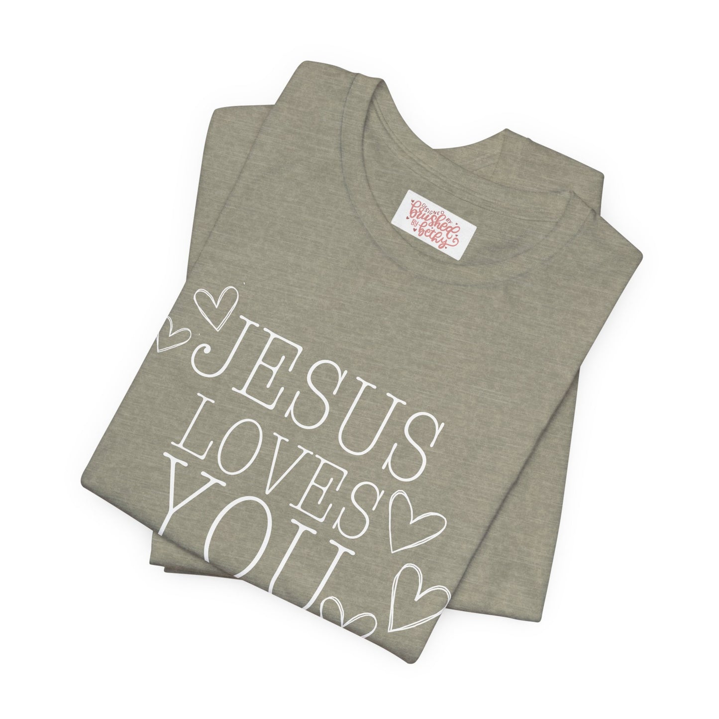 Jesus Loves You Tee