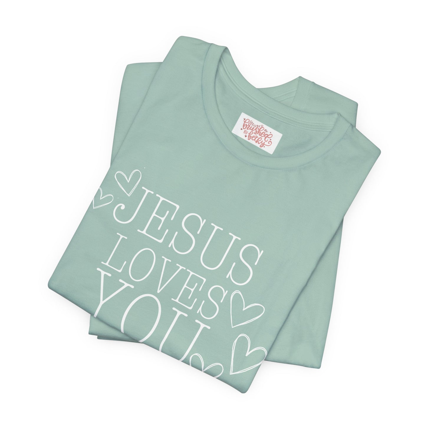 Jesus Loves You Tee