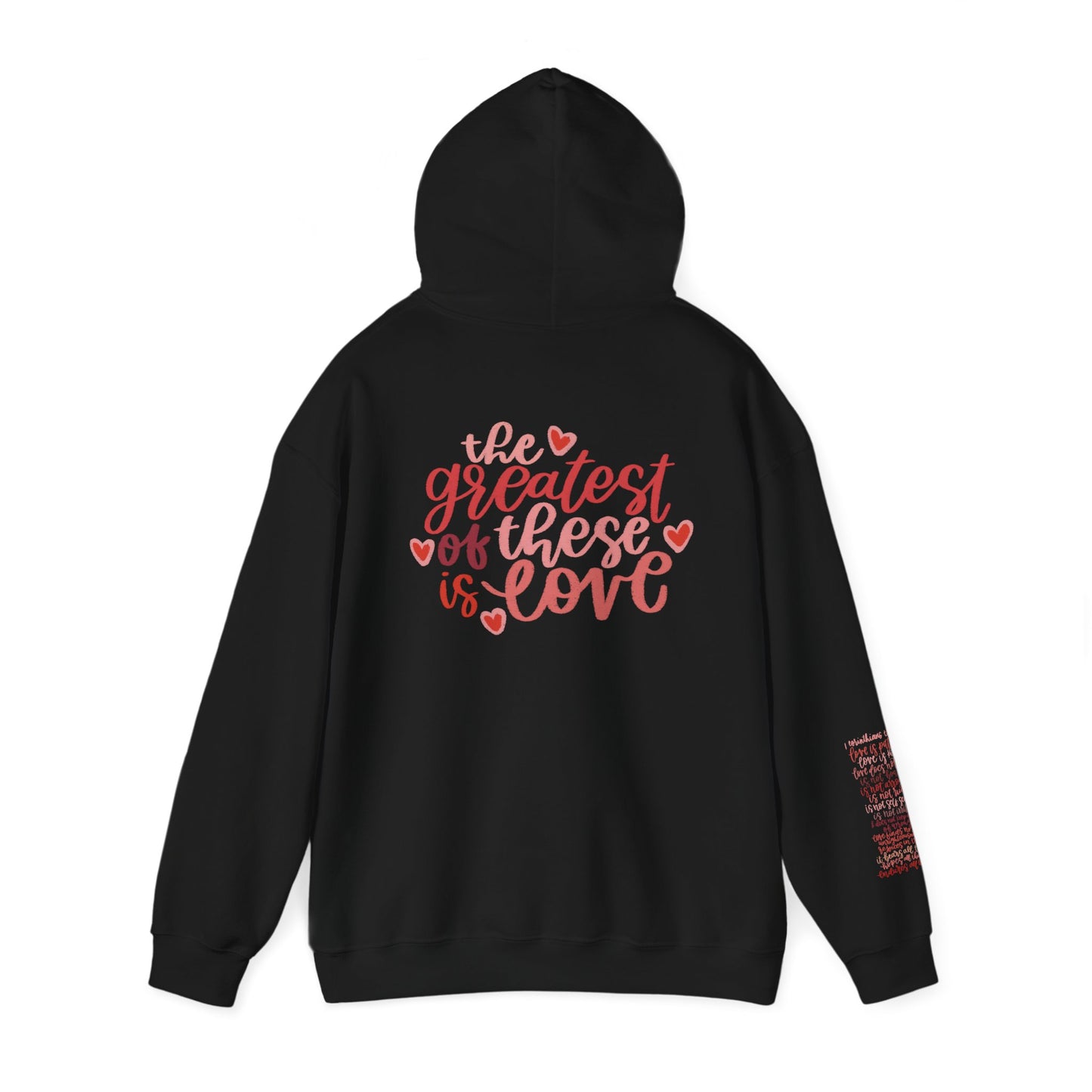 Greatest of These Hoodie