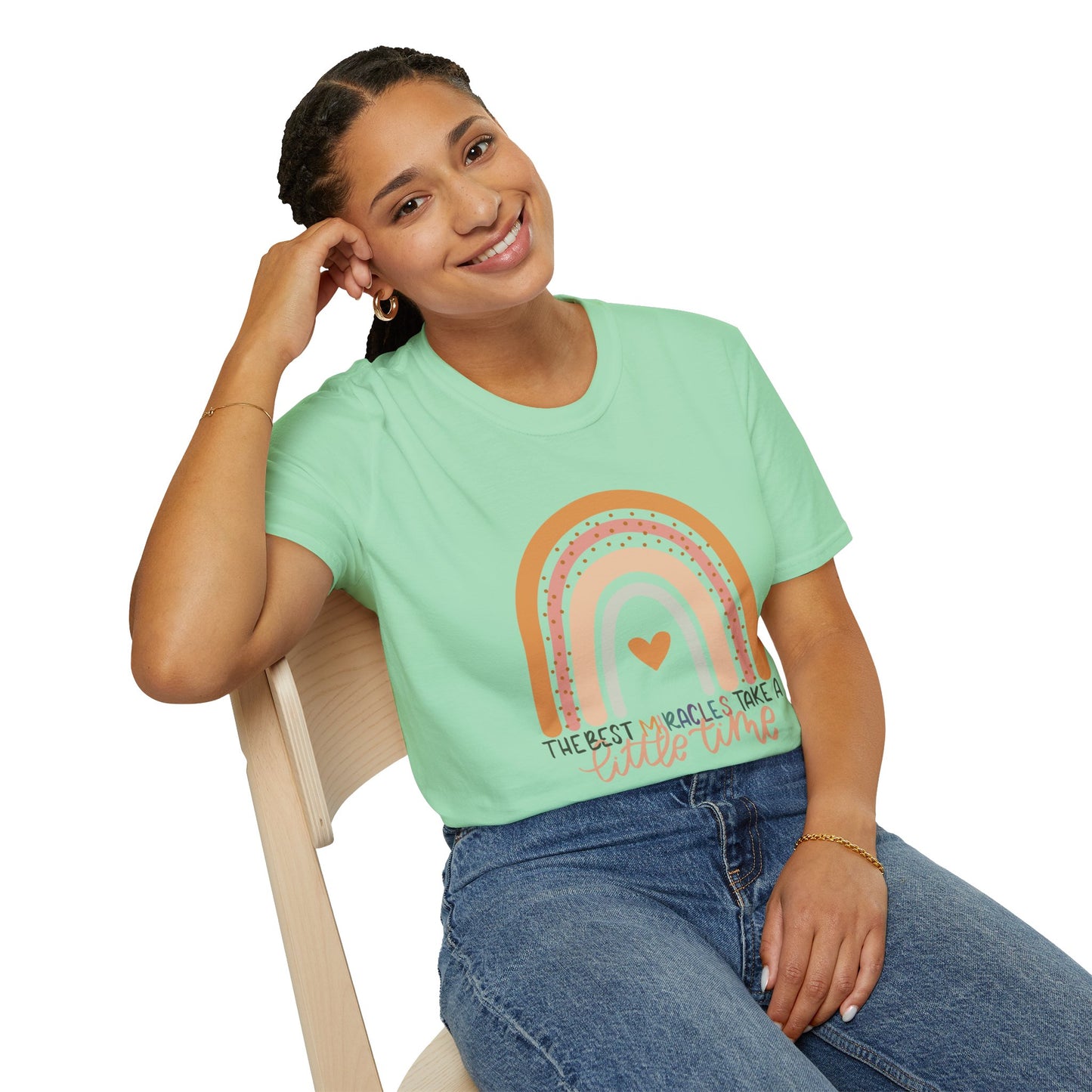 The Best Miracles Take A Little Time Tee