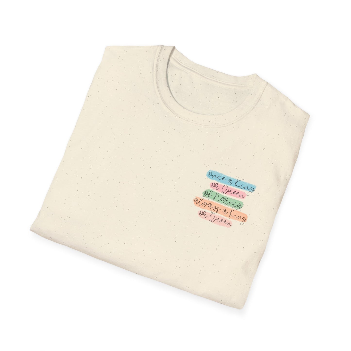 Once a King or Queen Tee
