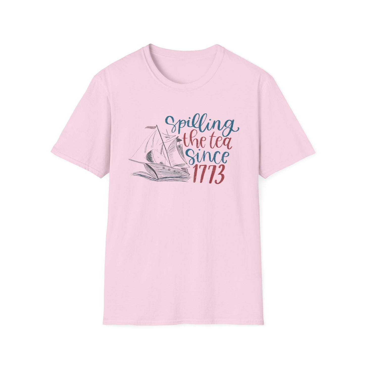 Spilling the Tea Since 1773 Tee