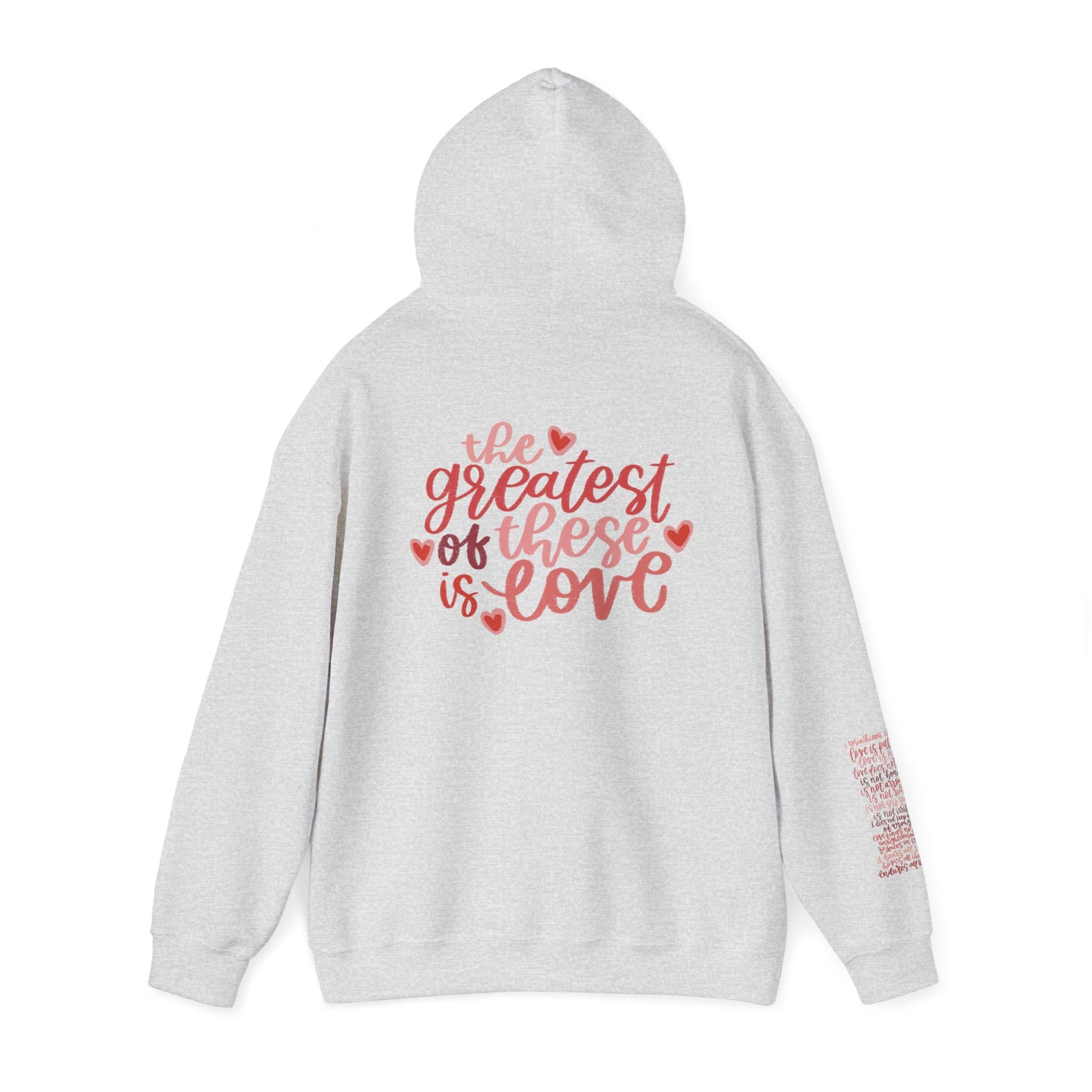 Greatest of These Hoodie