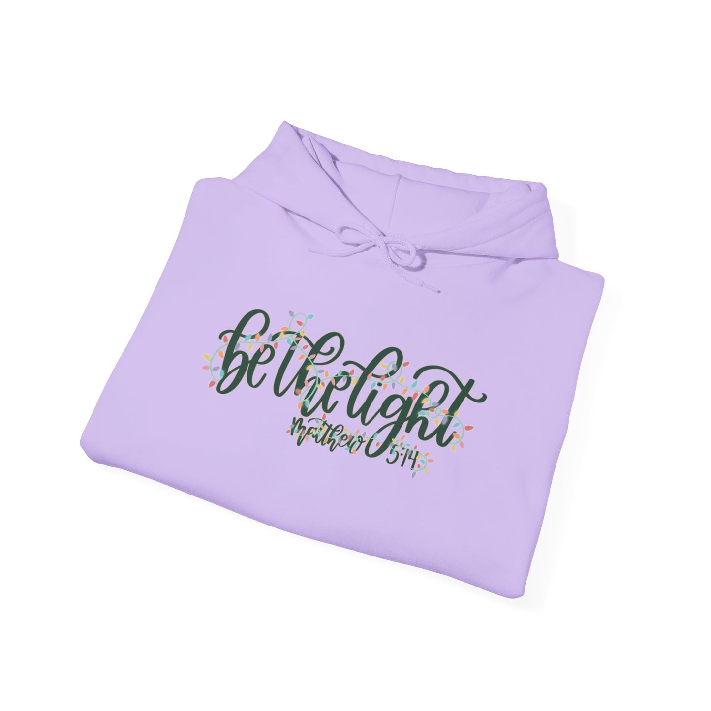 Be the Light Hoodie