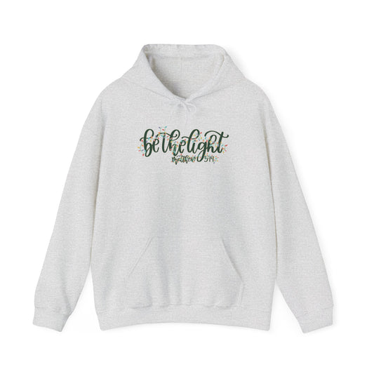 Be the Light Hoodie