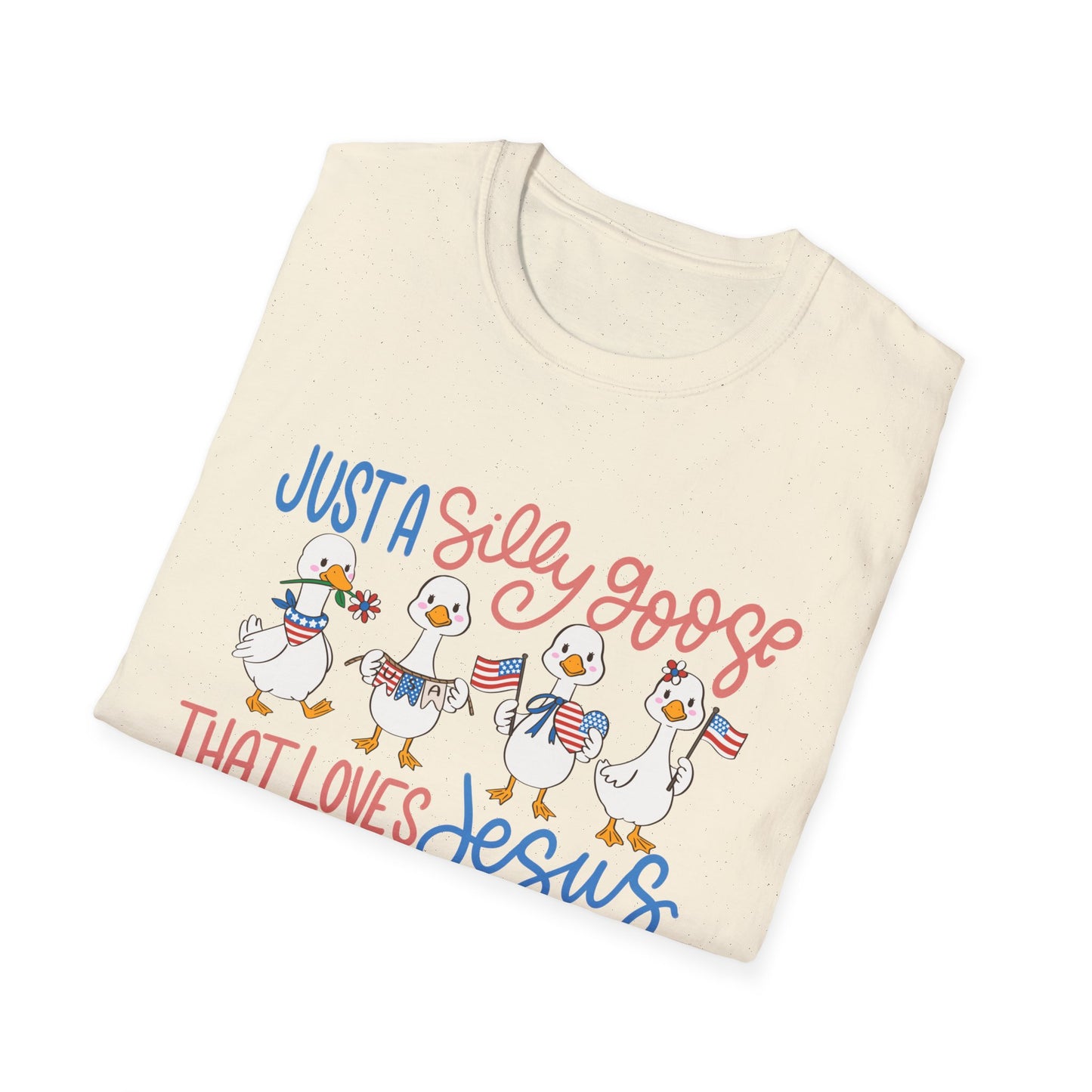 Just a Silly Goose That Loves Jesus and America Tee