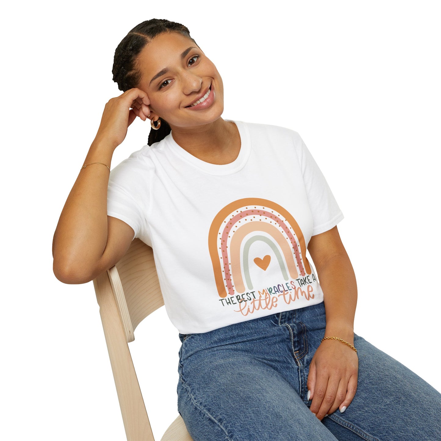The Best Miracles Take A Little Time Tee