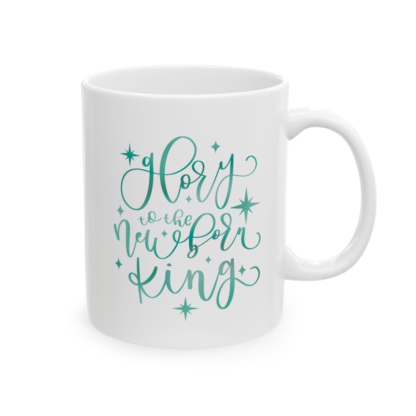 Glory To The Newborn King Mug