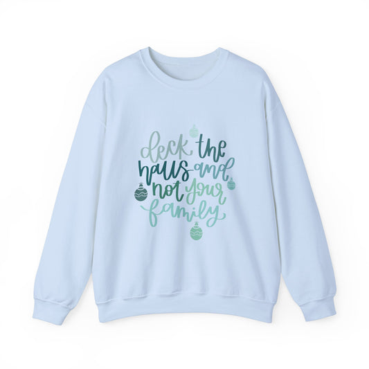 Deck the Halls Sweatshirt