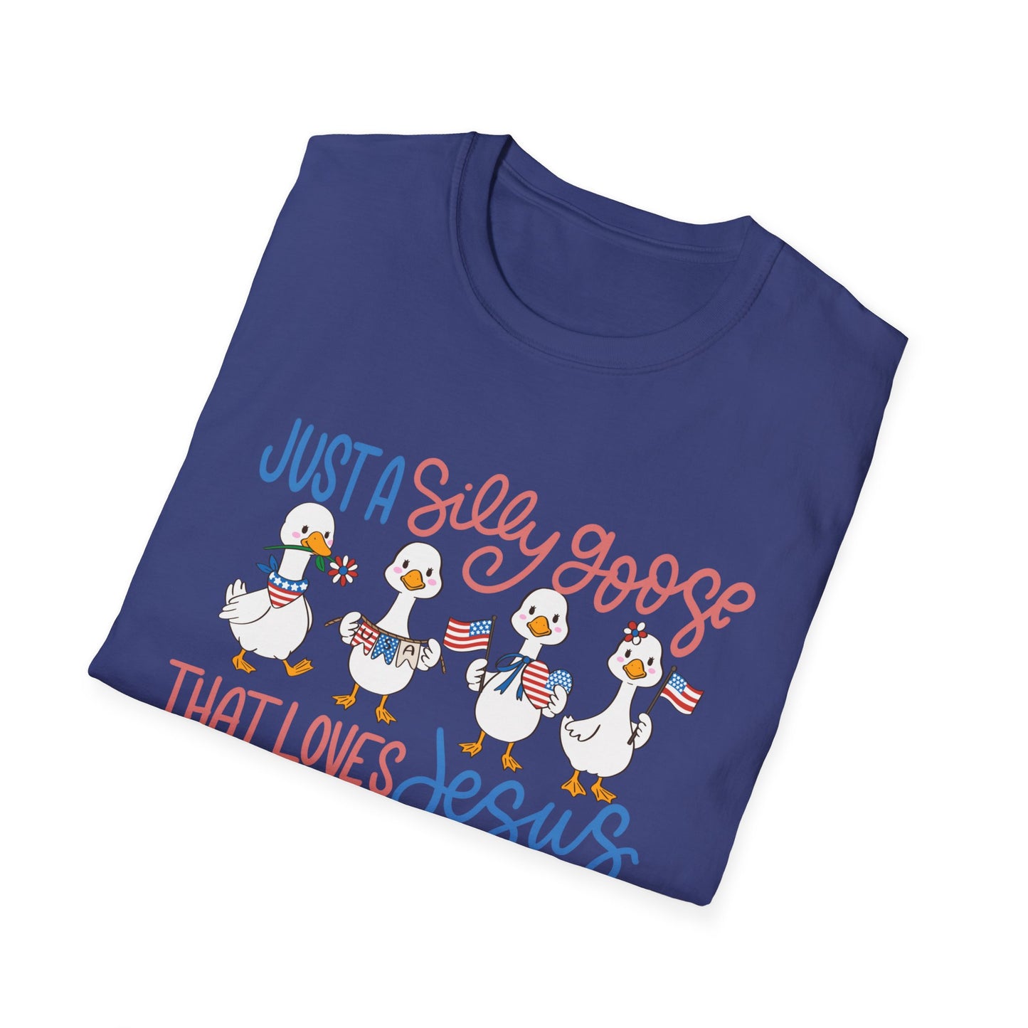 Just a Silly Goose That Loves Jesus and America Tee