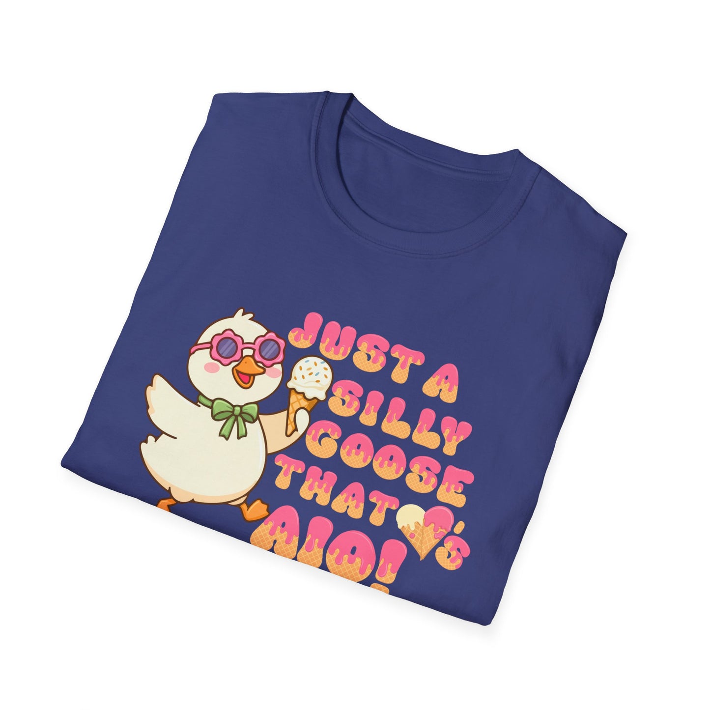 Just a Silly Goose That Loves AIO Tee